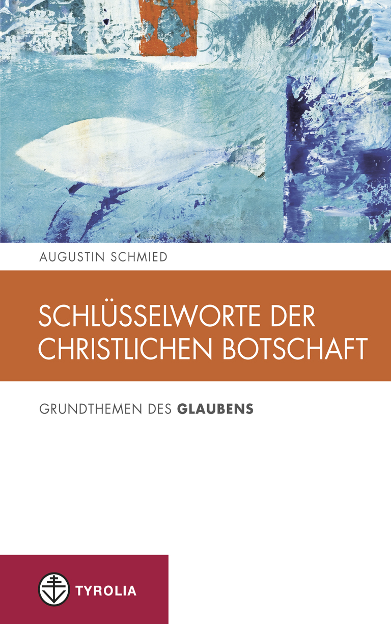 Обложка книги «Schlüsselworte der christlichen Botschaft»