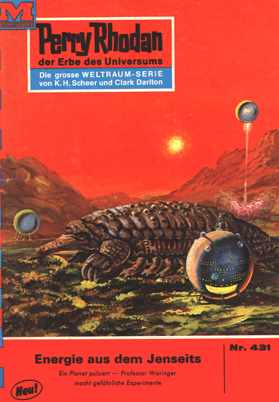Обложка книги «Perry Rhodan 431: Energie aus dem Jenseits»