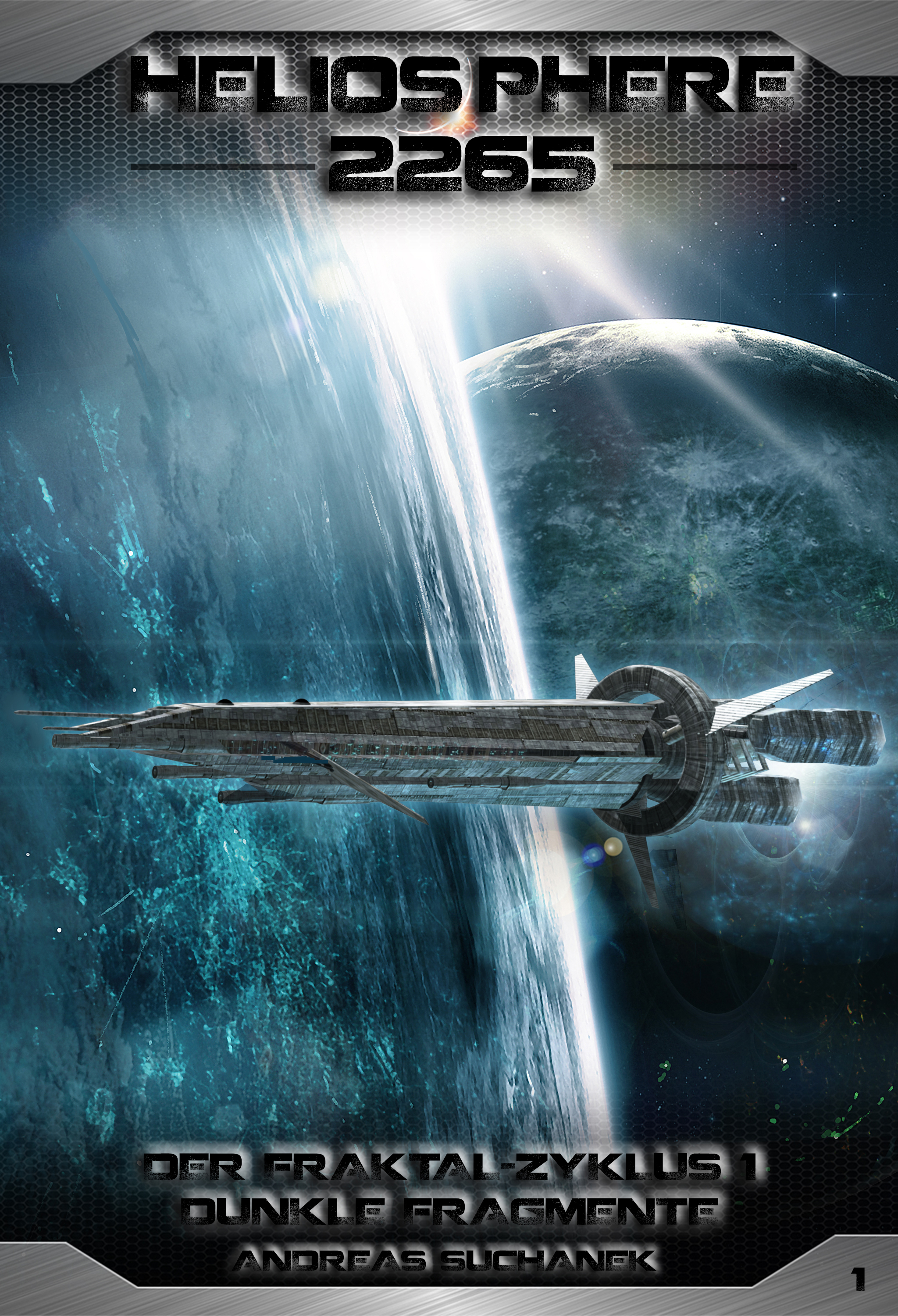 Обложка книги «Heliosphere 2265 - Der Fraktal-Zyklus 1 - Dunkle Fragmente (Bände 1-4)»