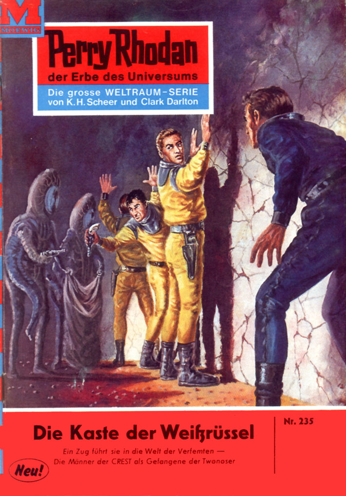 Обложка книги «Perry Rhodan 235: Die Kaste der Weißrüssel»