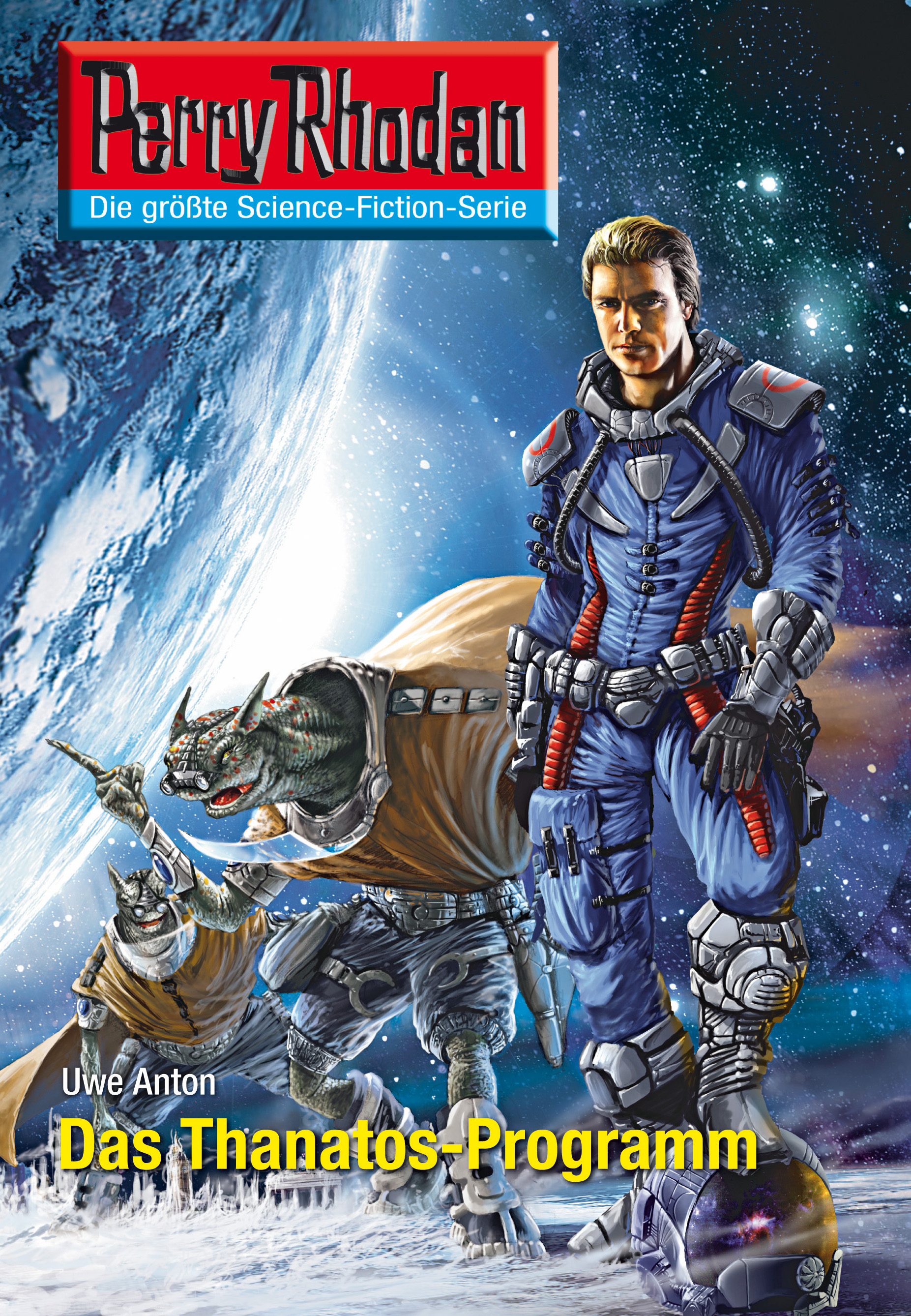 Обложка книги «Perry Rhodan 2600: Das Thanatos-Programm»
