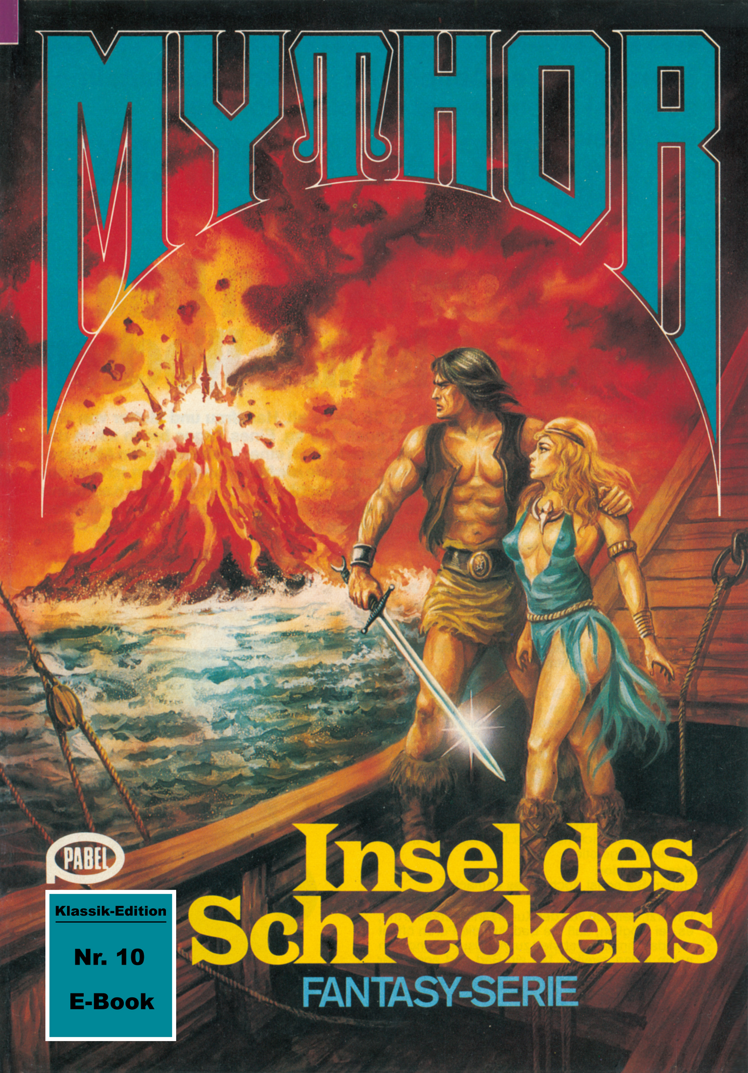 Обложка книги «Mythor 10: Insel des Schreckens»