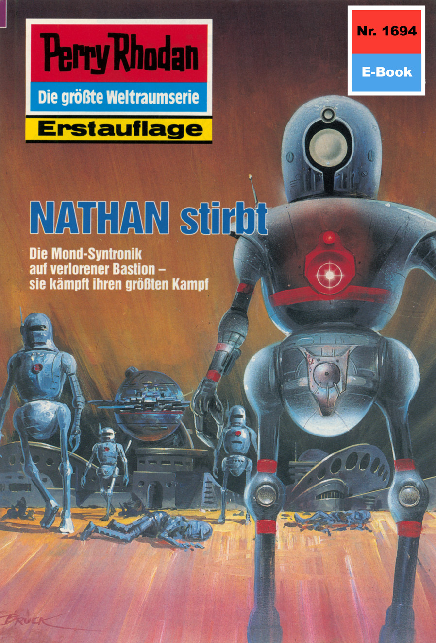 Обложка книги «Perry Rhodan 1694: NATHAN stirbt»