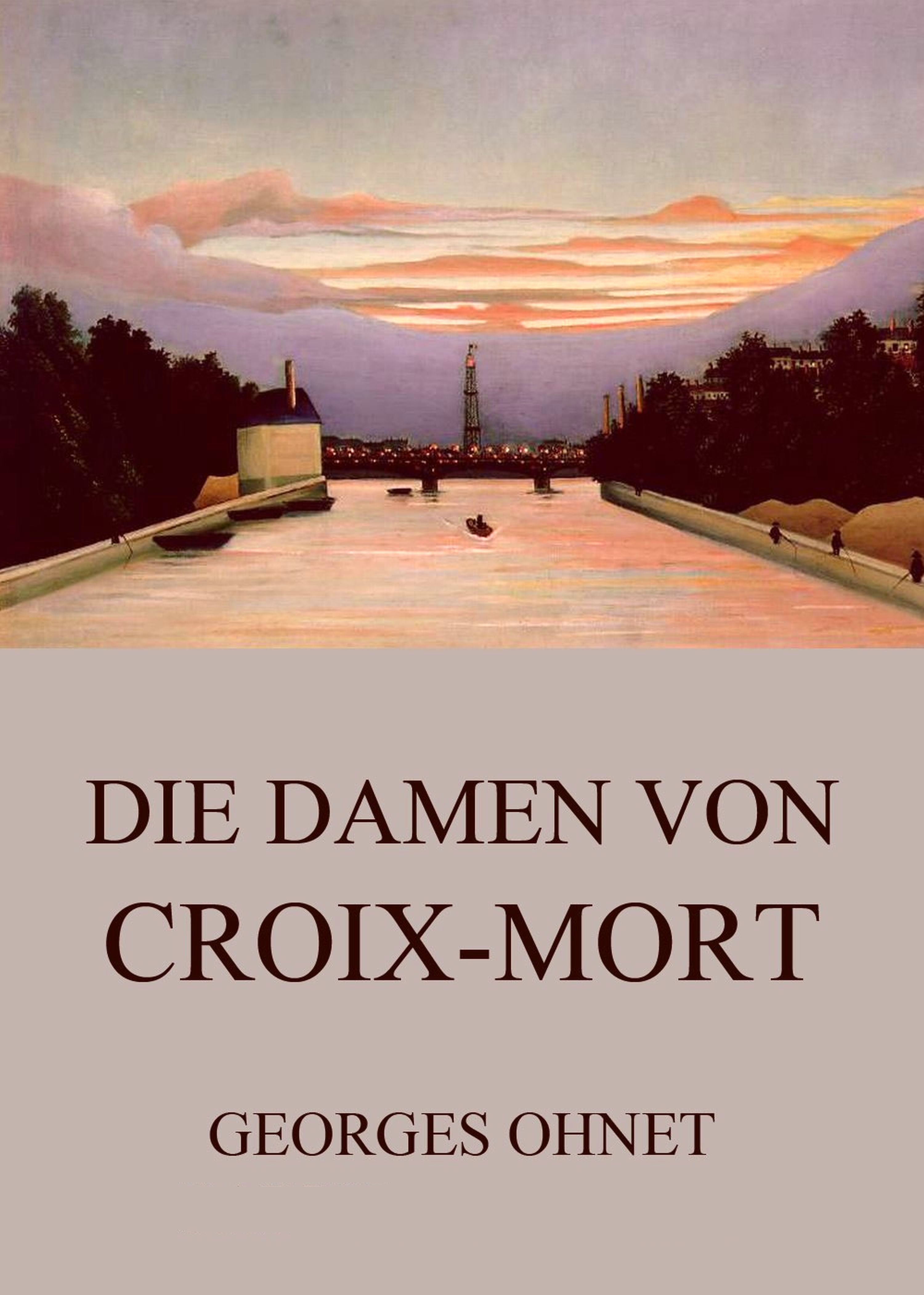 Обложка книги «Die Damen von Croix-Mort»