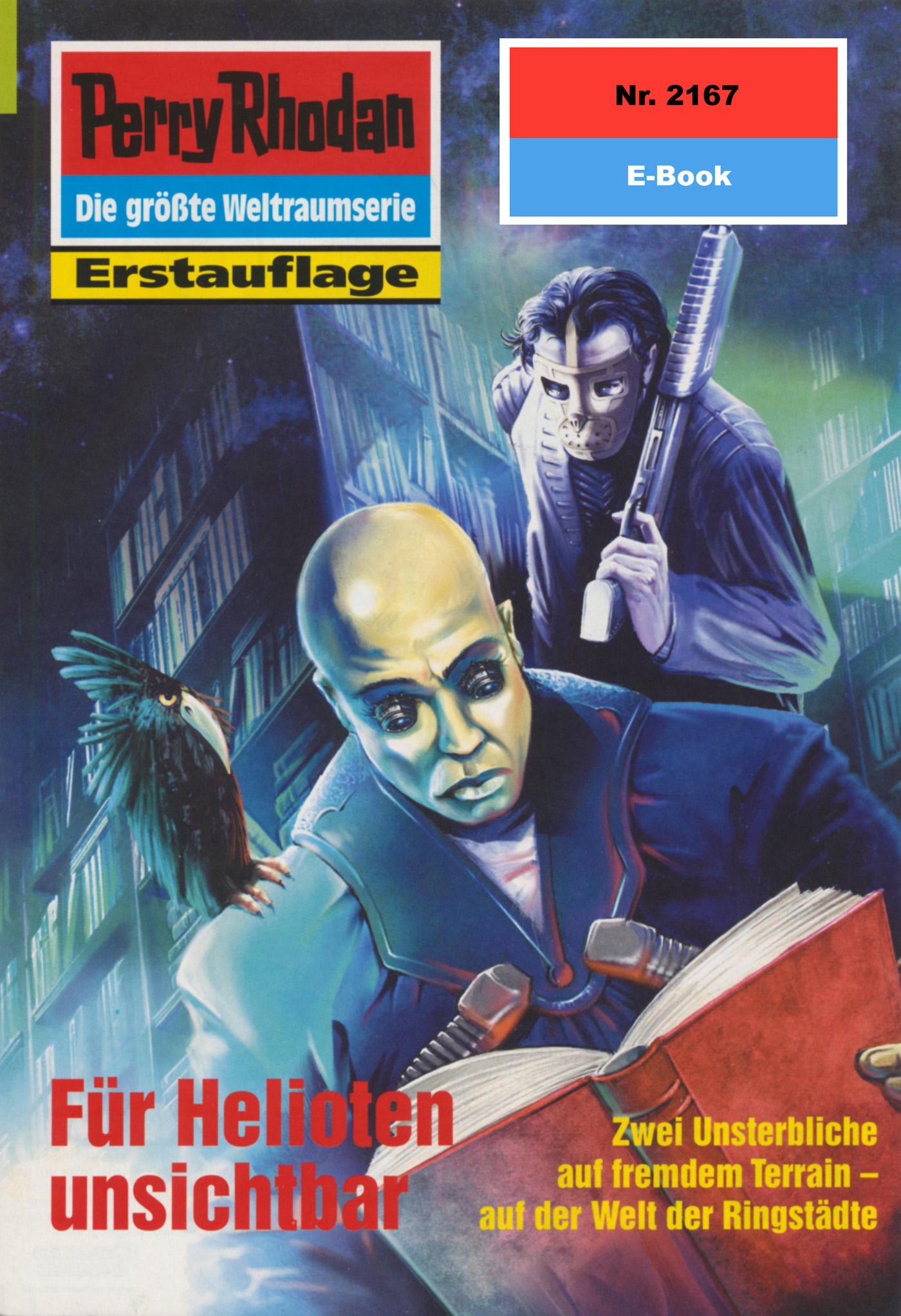 Обложка книги «Perry Rhodan 2167: Für Helioten unsichtbar»