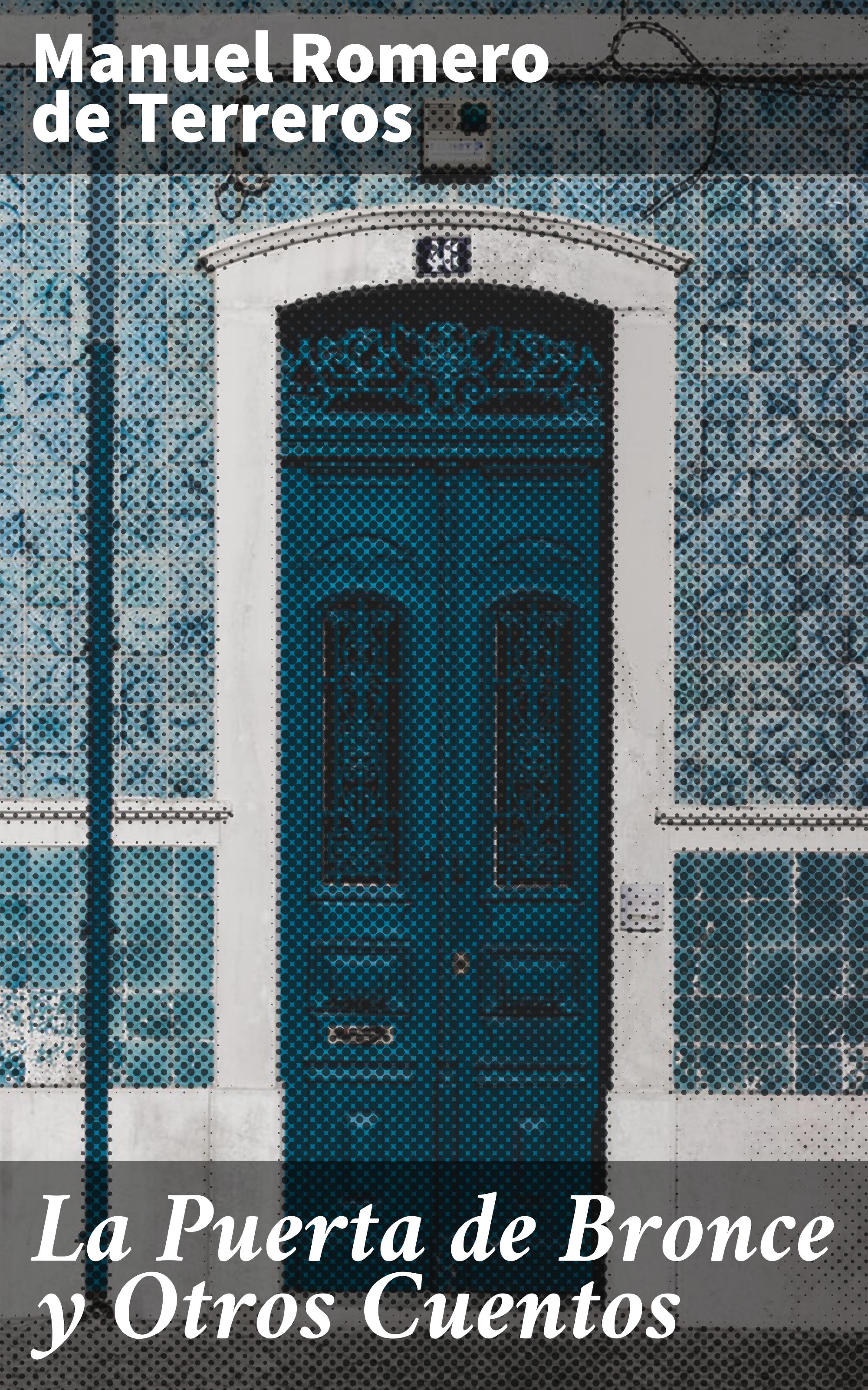 Обложка книги «La Puerta de Bronce y Otros Cuentos»