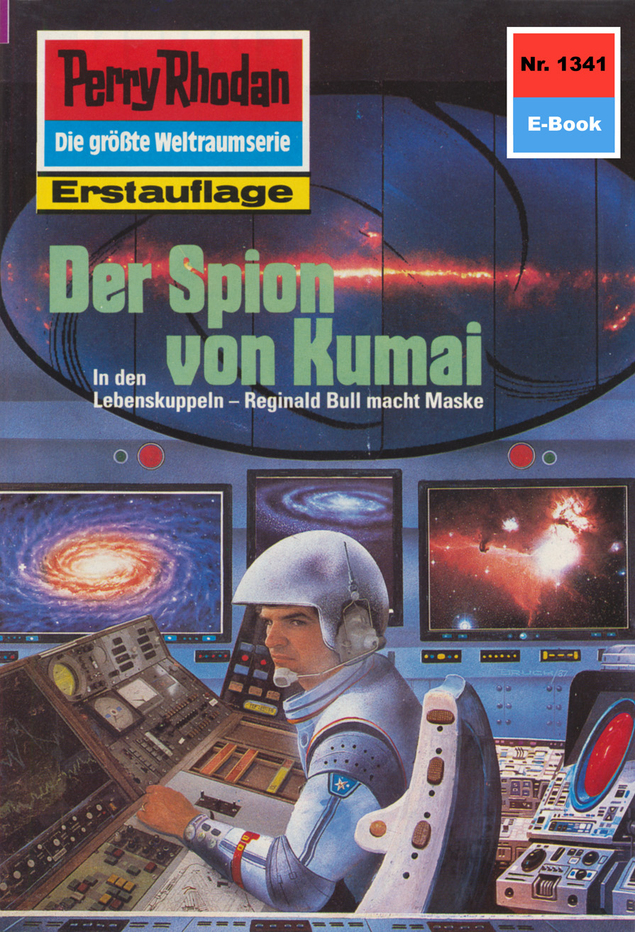 Обложка книги «Perry Rhodan 1341: Der Spion von Kumai»