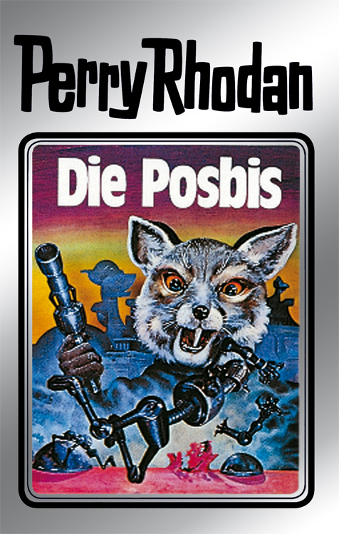 Обложка книги «Perry Rhodan 16: Die Posbis (Silberband)»