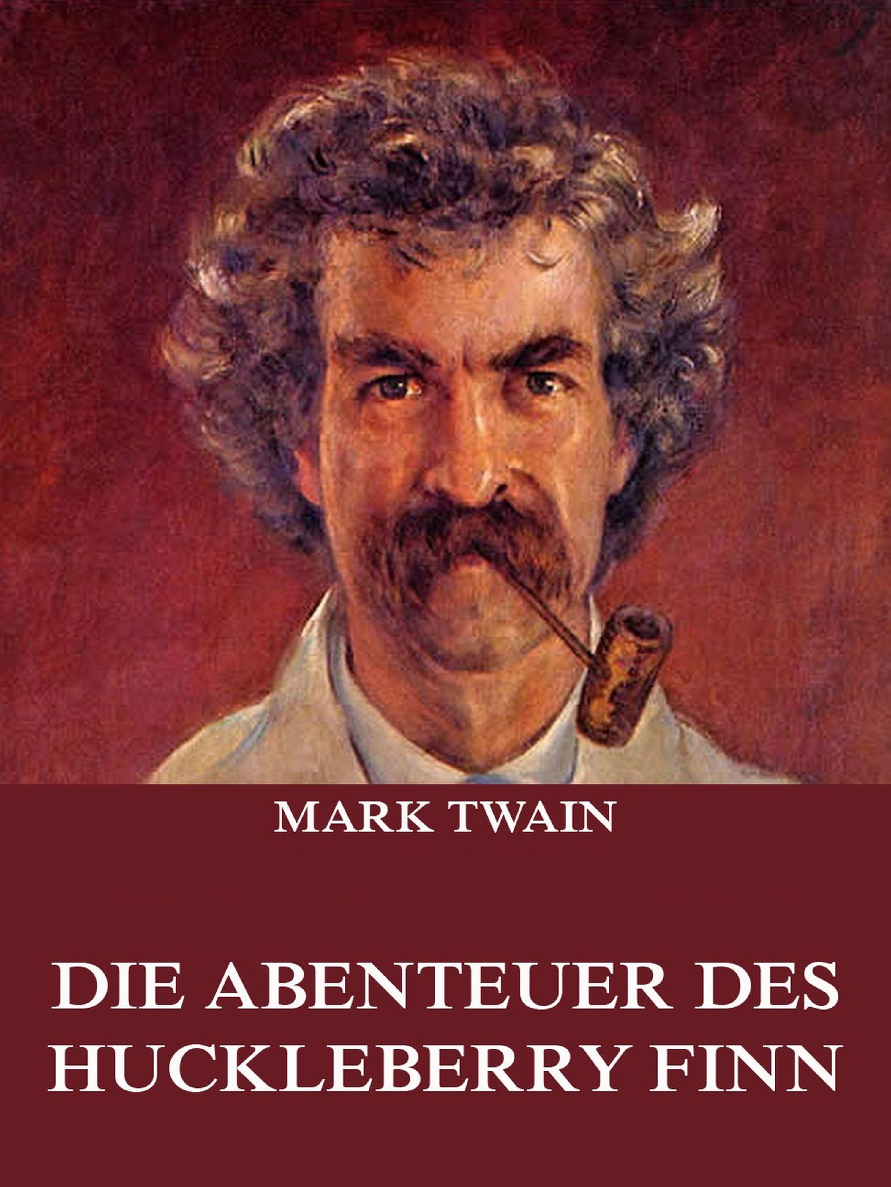 Обложка книги «Die Abenteuer des Huckleberry Finn»