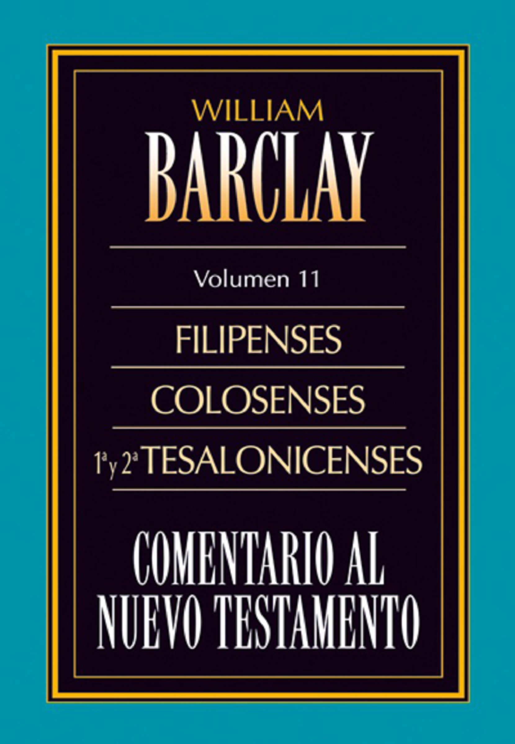 Обложка книги «Comentario al Nuevo Testamento Vol. 11»