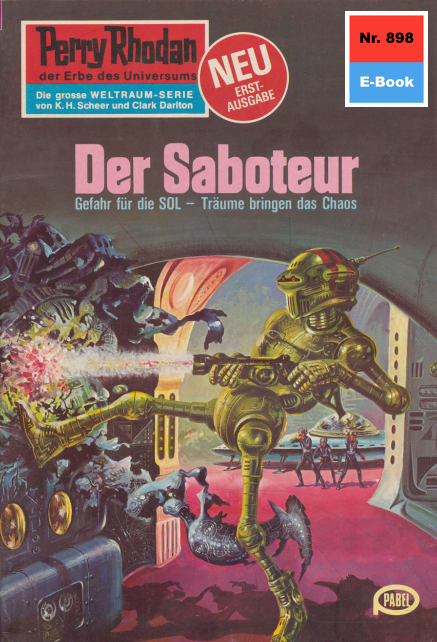 Обложка книги «Perry Rhodan 898: Der Saboteur»