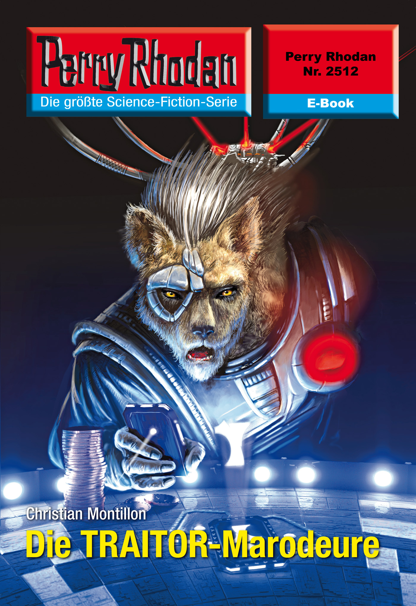 Обложка книги «Perry Rhodan 2512: Die TRAITOR-Marodeure»