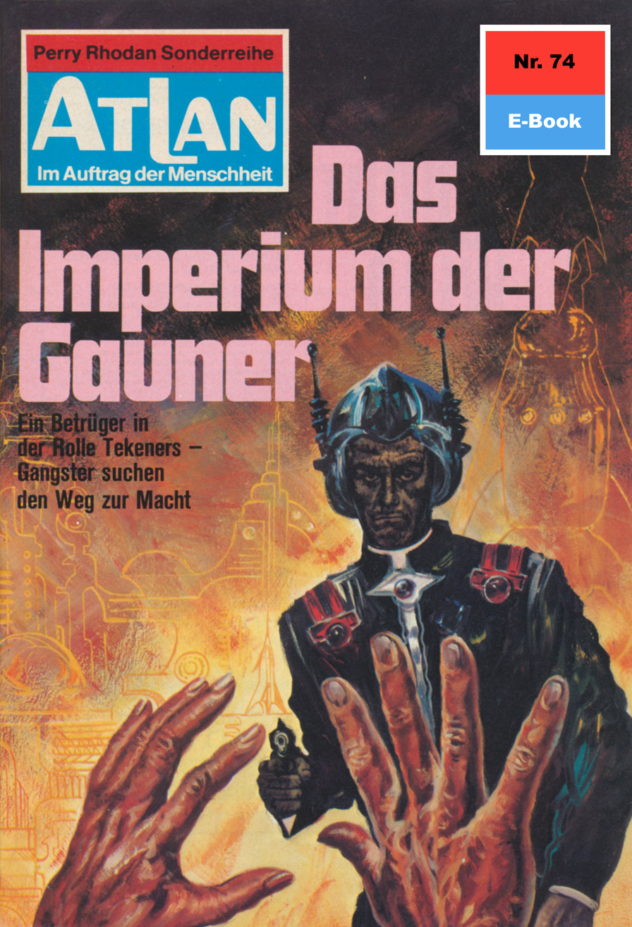 Обложка книги «Atlan 74: Das Imperium der Gauner»