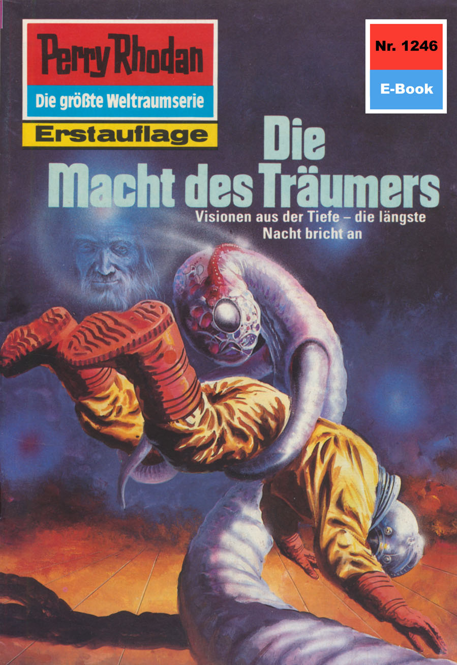 Обложка книги «Perry Rhodan 1246: Die Macht des Träumers»