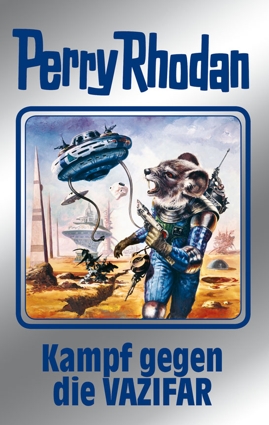 Обложка книги «Perry Rhodan 118: Kampf gegen die Vazifar (Silberband)»