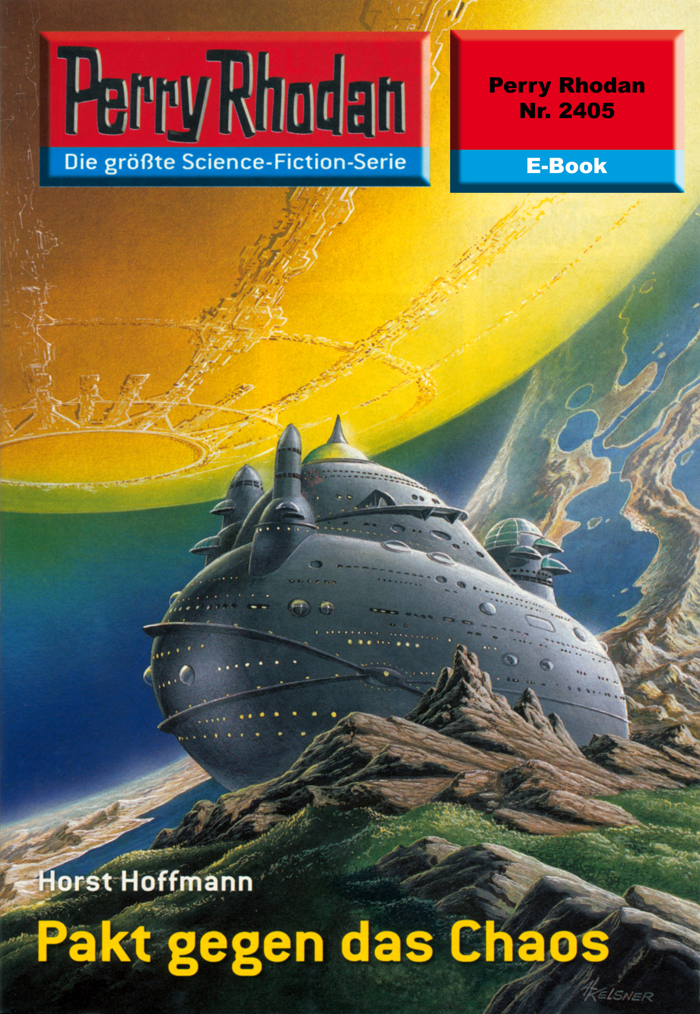 Обложка книги «Perry Rhodan 2405: Pakt gegen das Chaos»