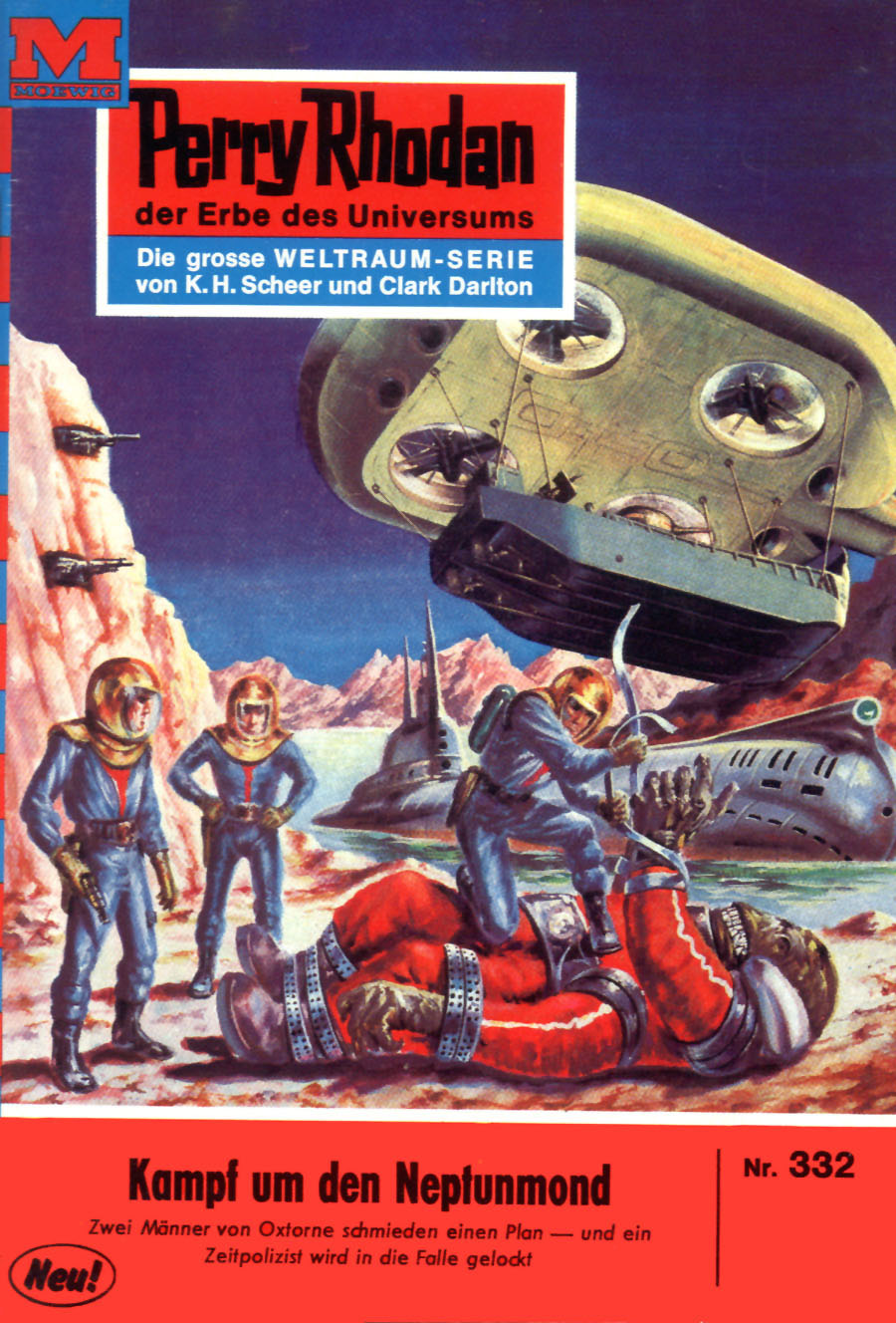 Обложка книги «Perry Rhodan 332: Kampf um den Neptunmond»