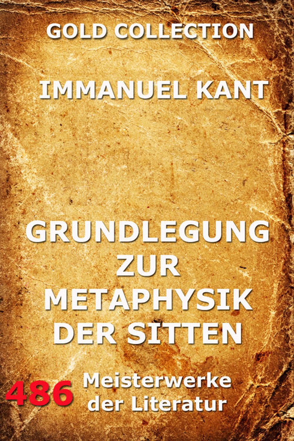 Обложка книги «Grundlegung zur Metaphysik der Sitten»