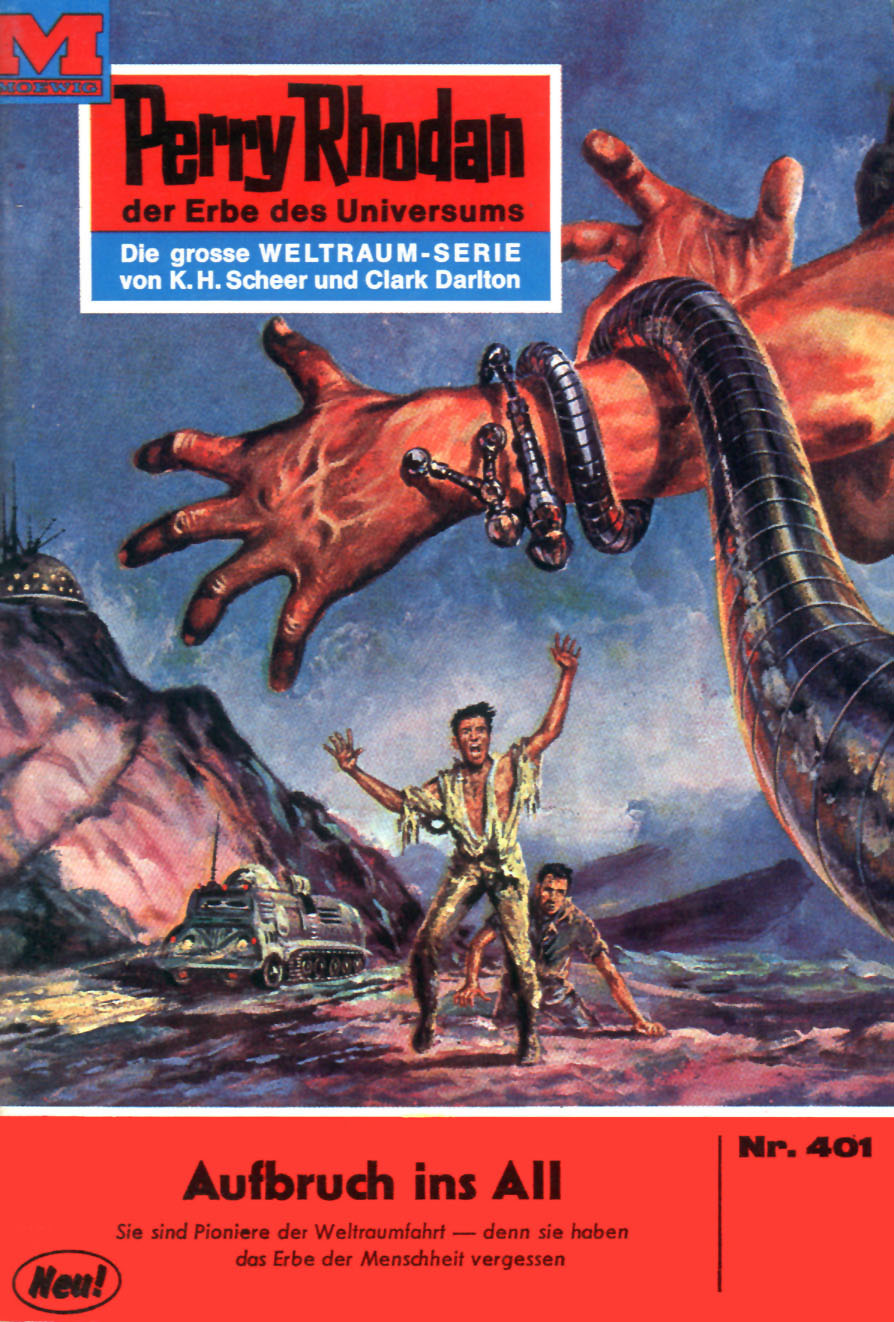 Обложка книги «Perry Rhodan 401: Aufbruch ins All»