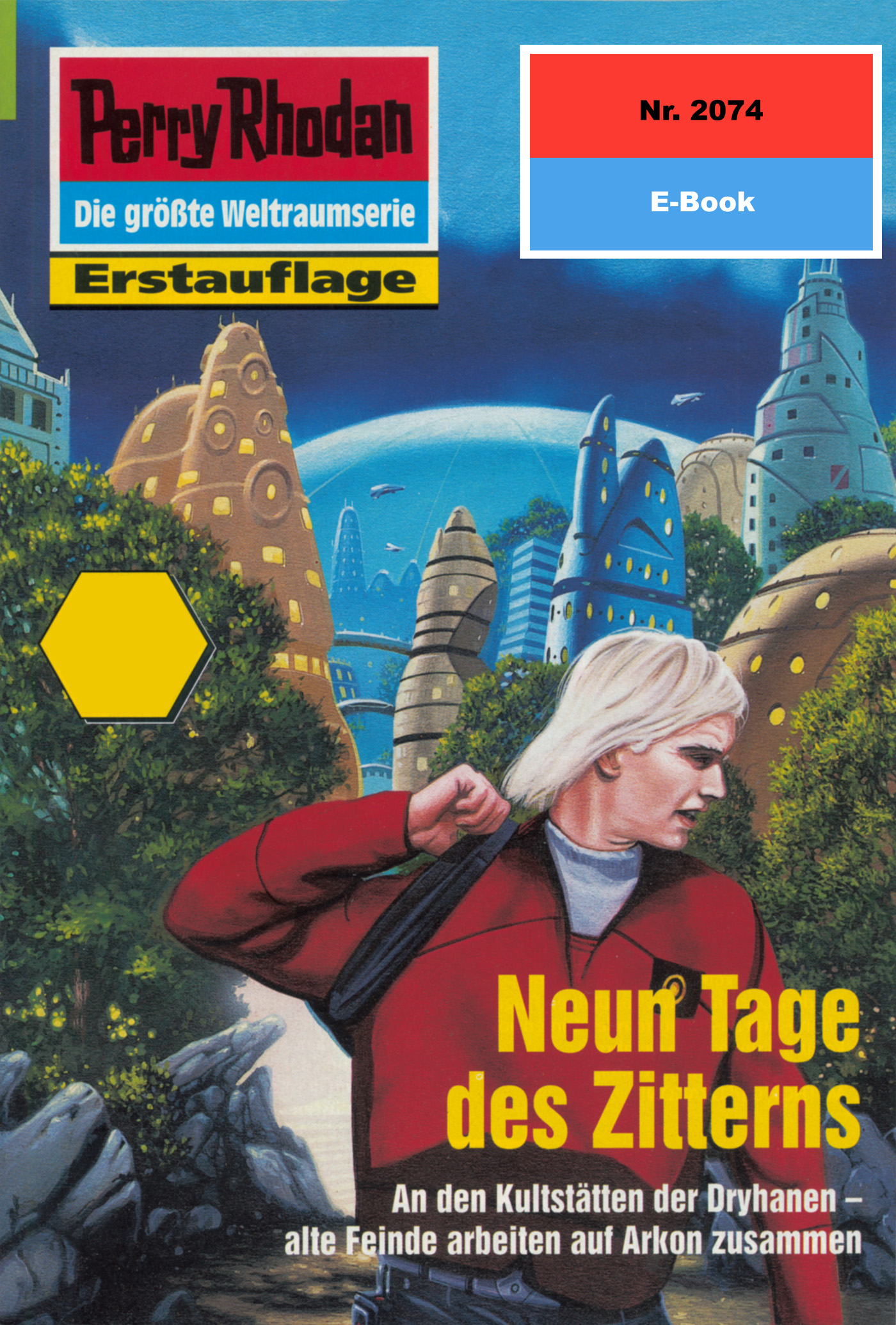 Обложка книги «Perry Rhodan 2074: Neun Tage des Zitterns»