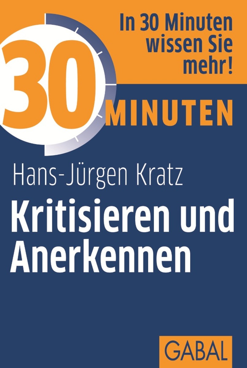 Обложка книги «30 Minuten Kritisieren und Anerkennen»