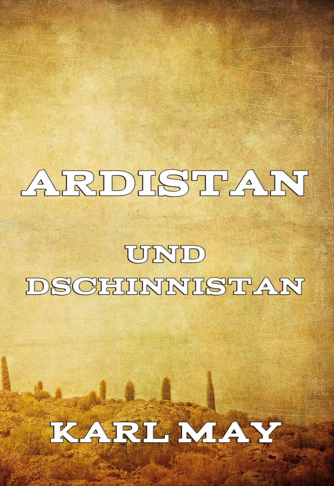 Обложка книги «Ardistan und Dschinnistan»