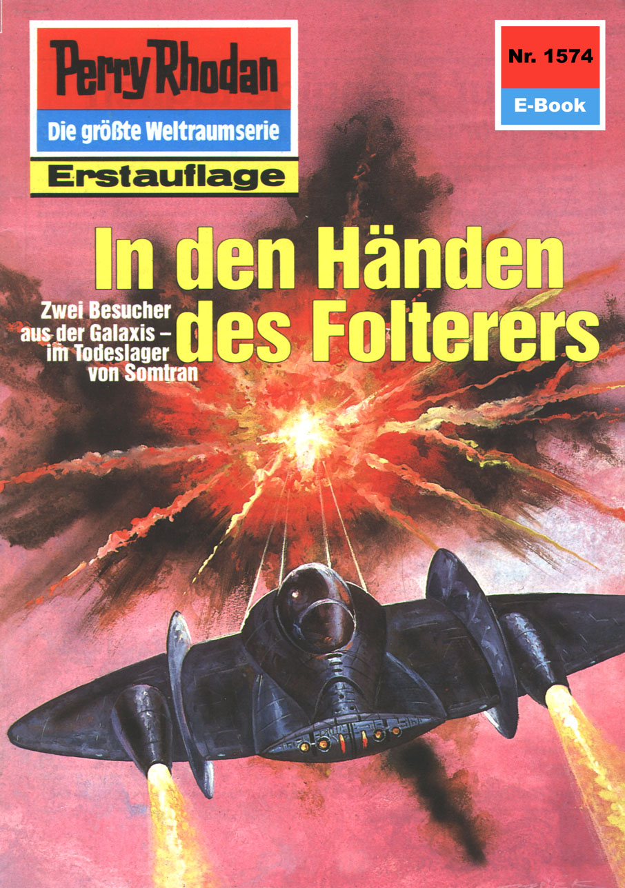 Обложка книги «Perry Rhodan 1574: In den Händen des Folterers»