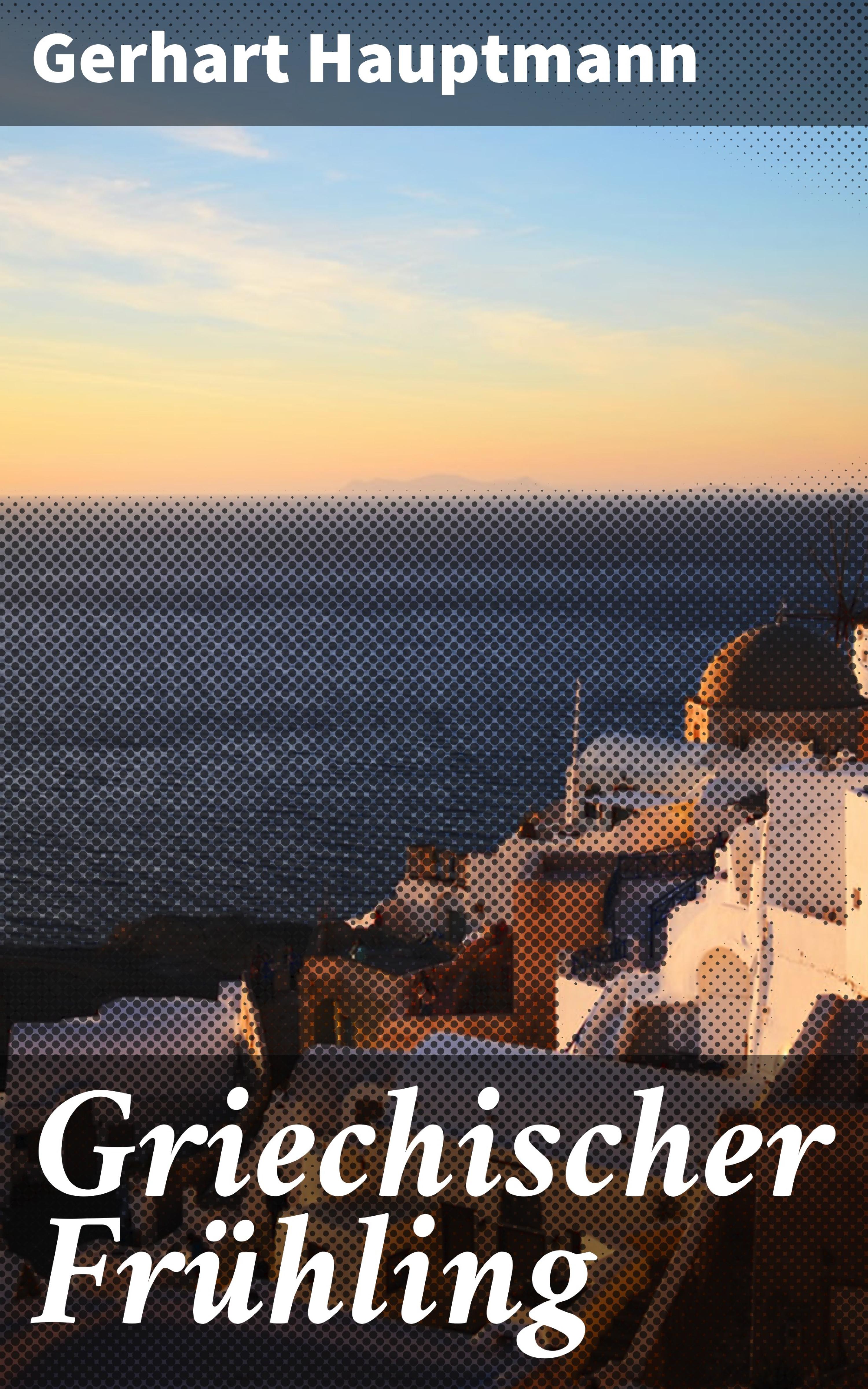 Обложка книги «Griechischer Frühling»