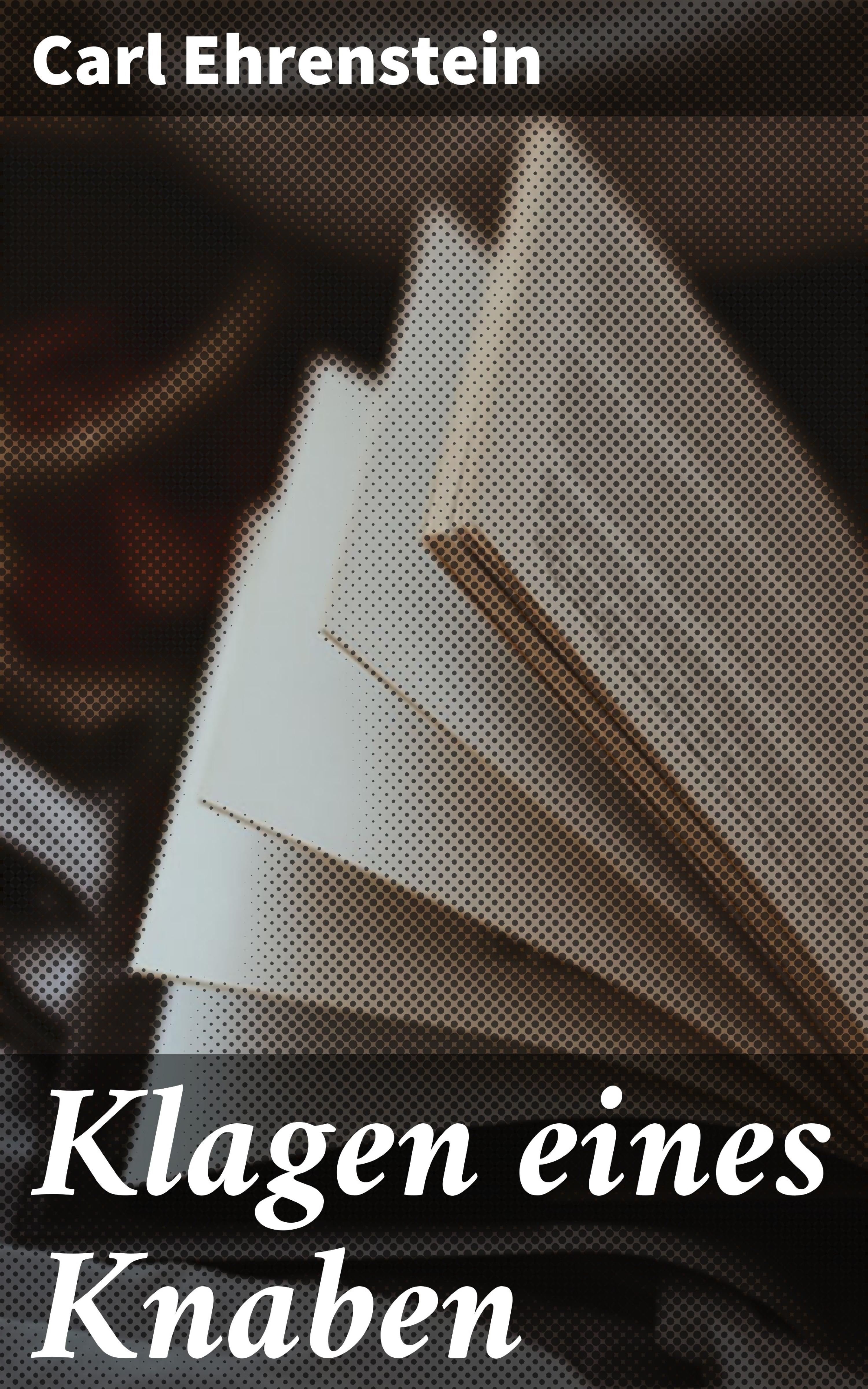 Обложка книги «Klagen eines Knaben»