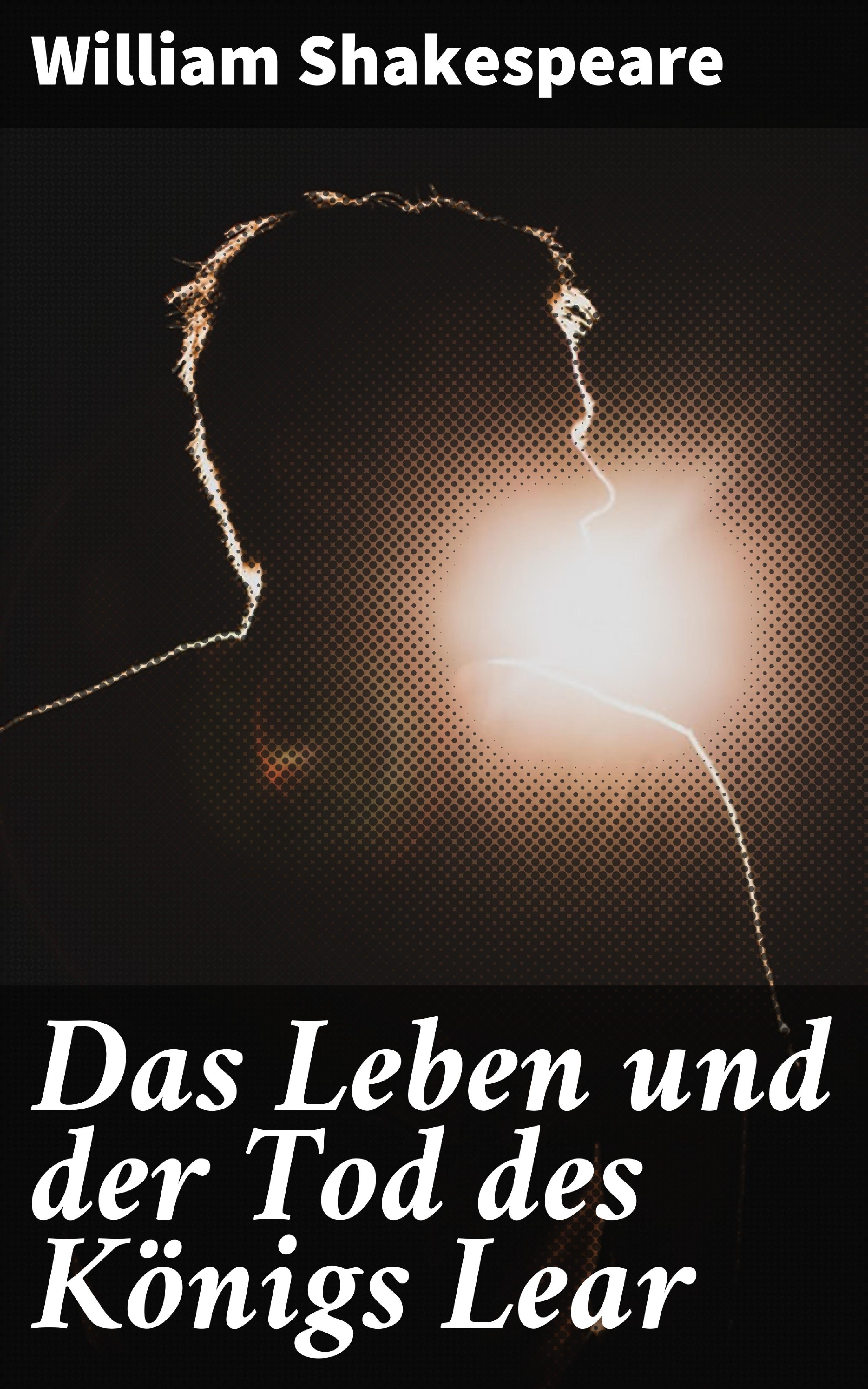 Обложка книги «Das Leben und der Tod des Königs Lear»