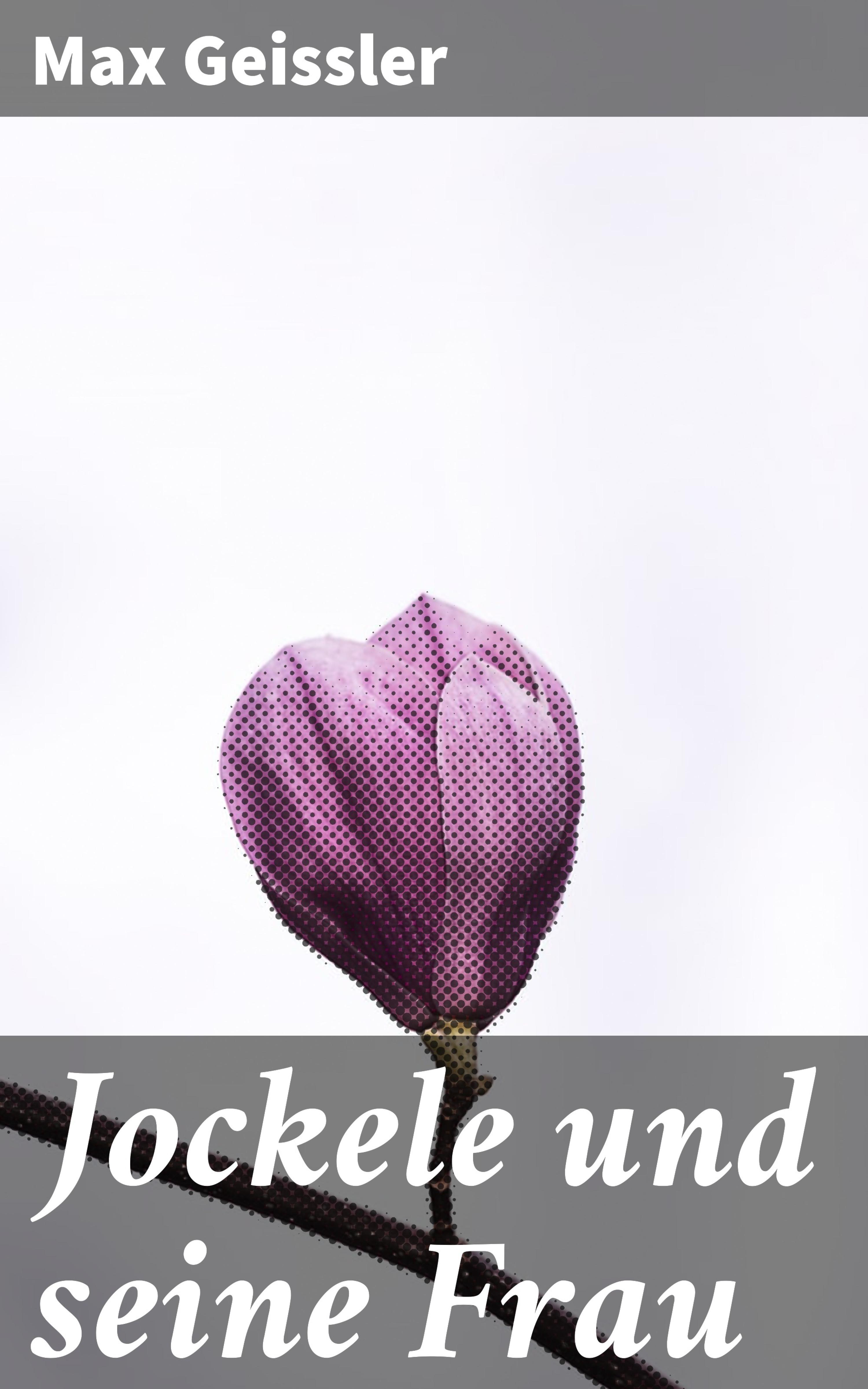 Обложка книги «Jockele und seine Frau»