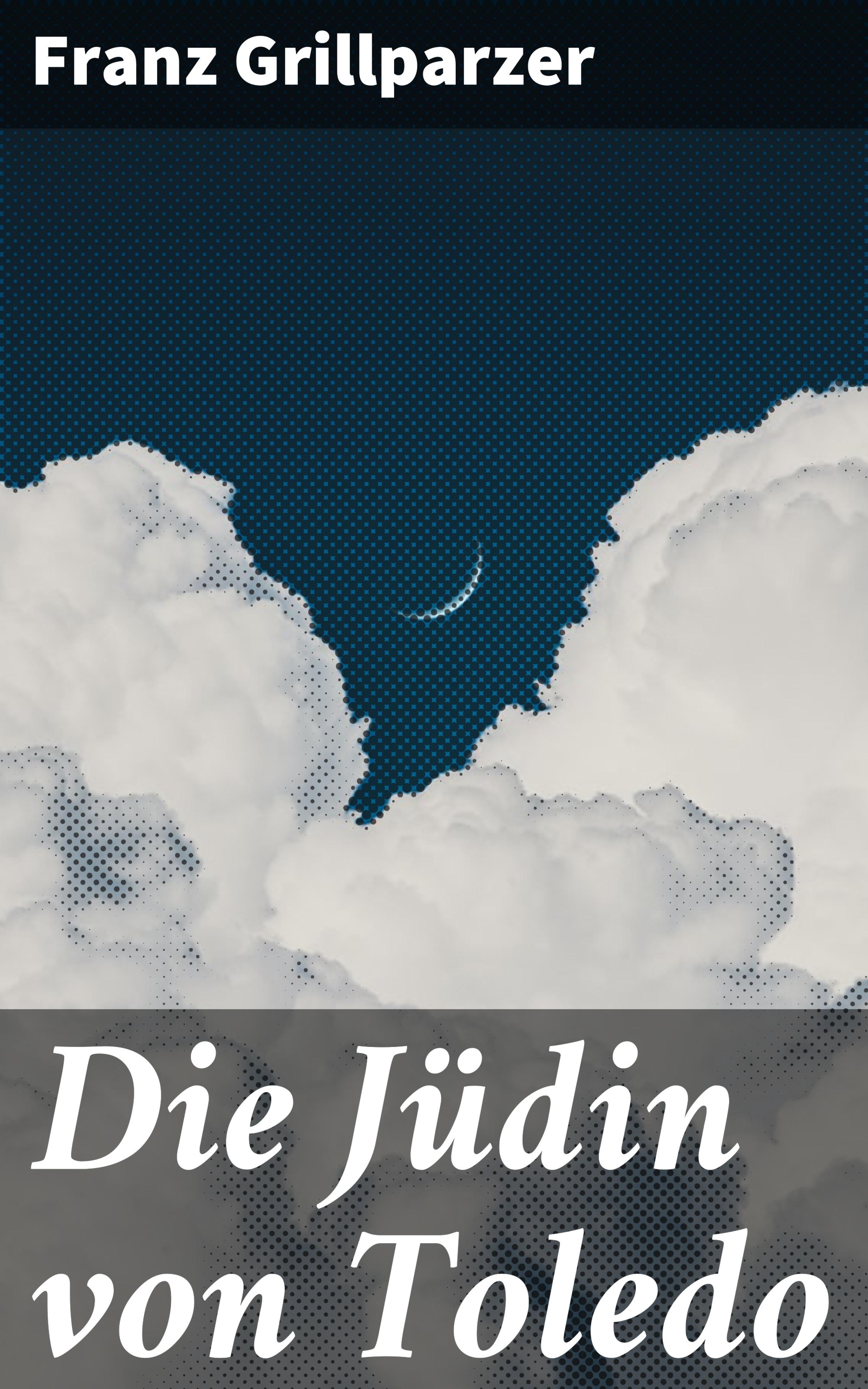 Обложка книги «Die Jüdin von Toledo»