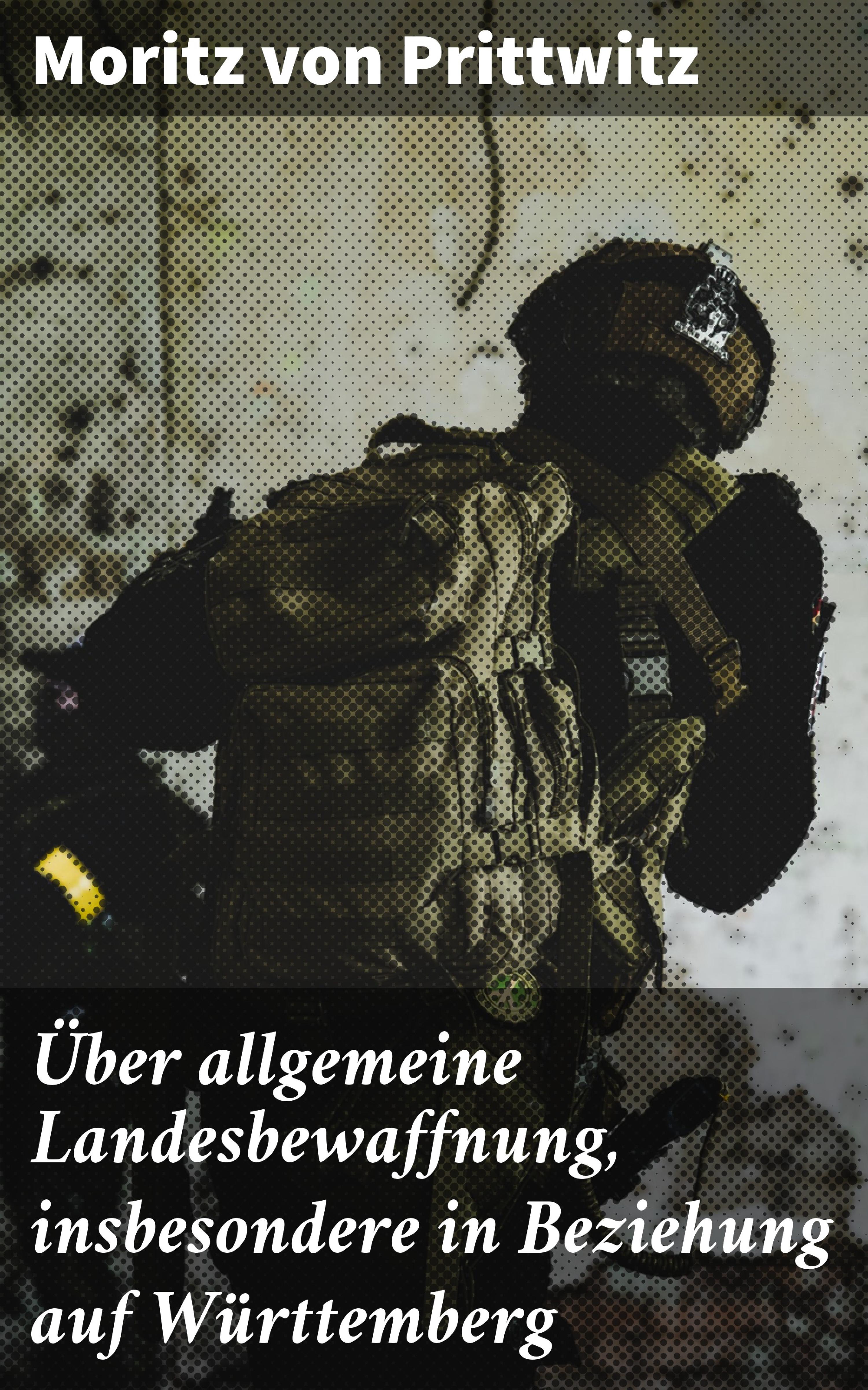 Обложка книги «Über allgemeine Landesbewaffnung, insbesondere in Beziehung auf Württemberg»