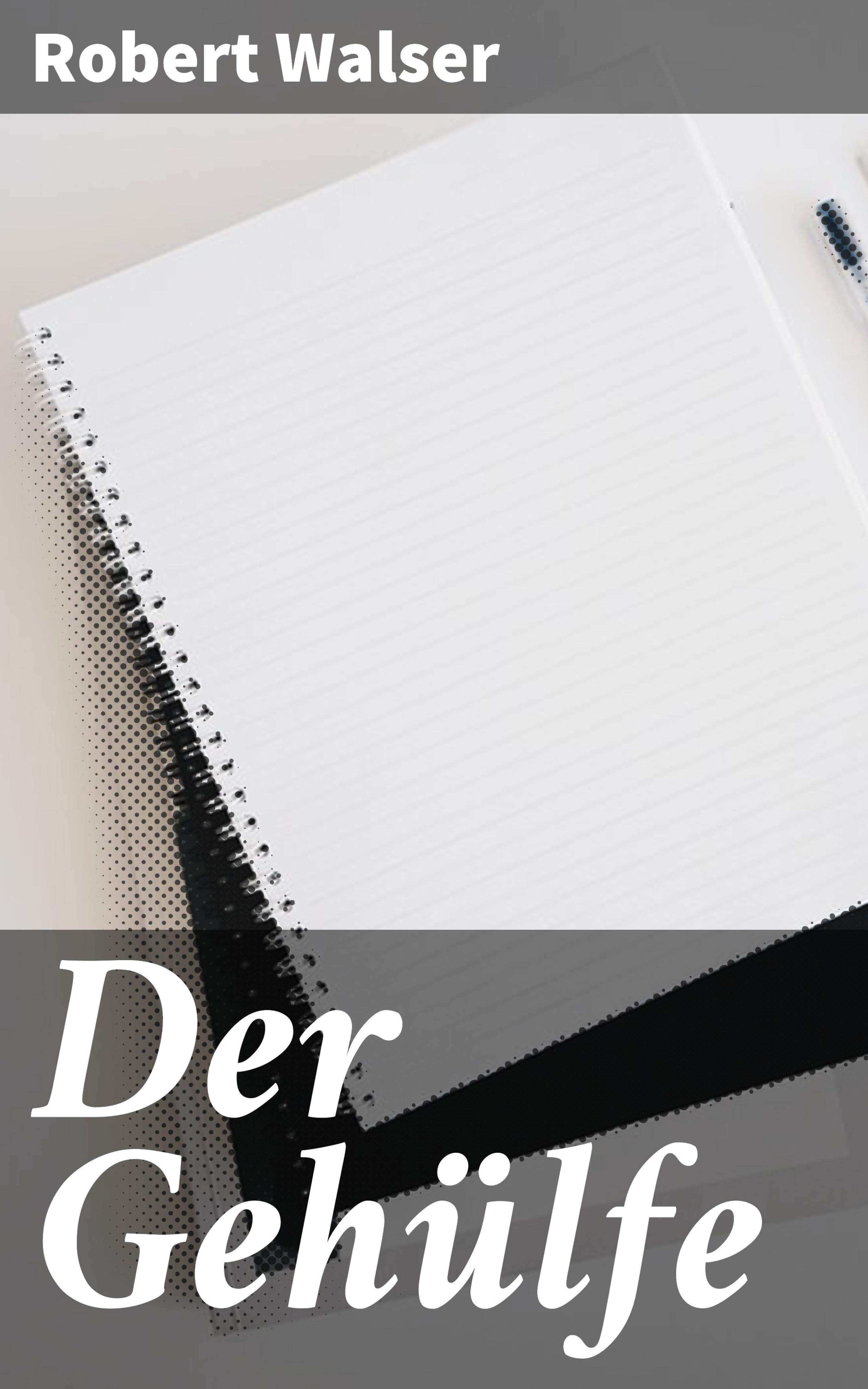 Обложка книги «Der Gehülfe»