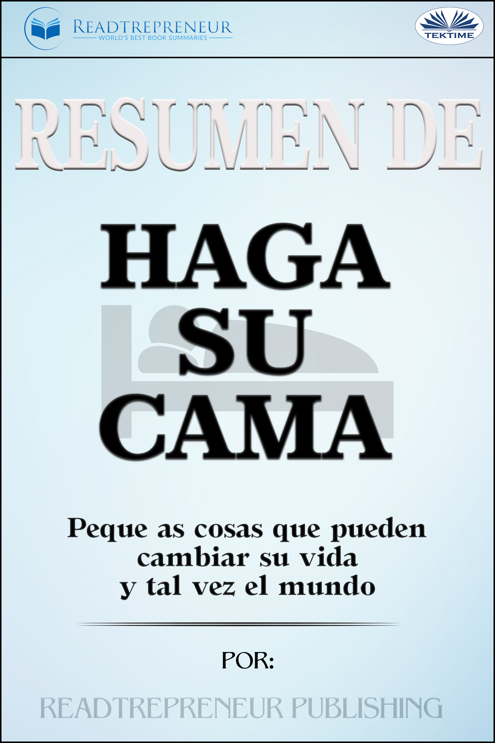 Обложка книги «Resumen De Haga Su Cama»