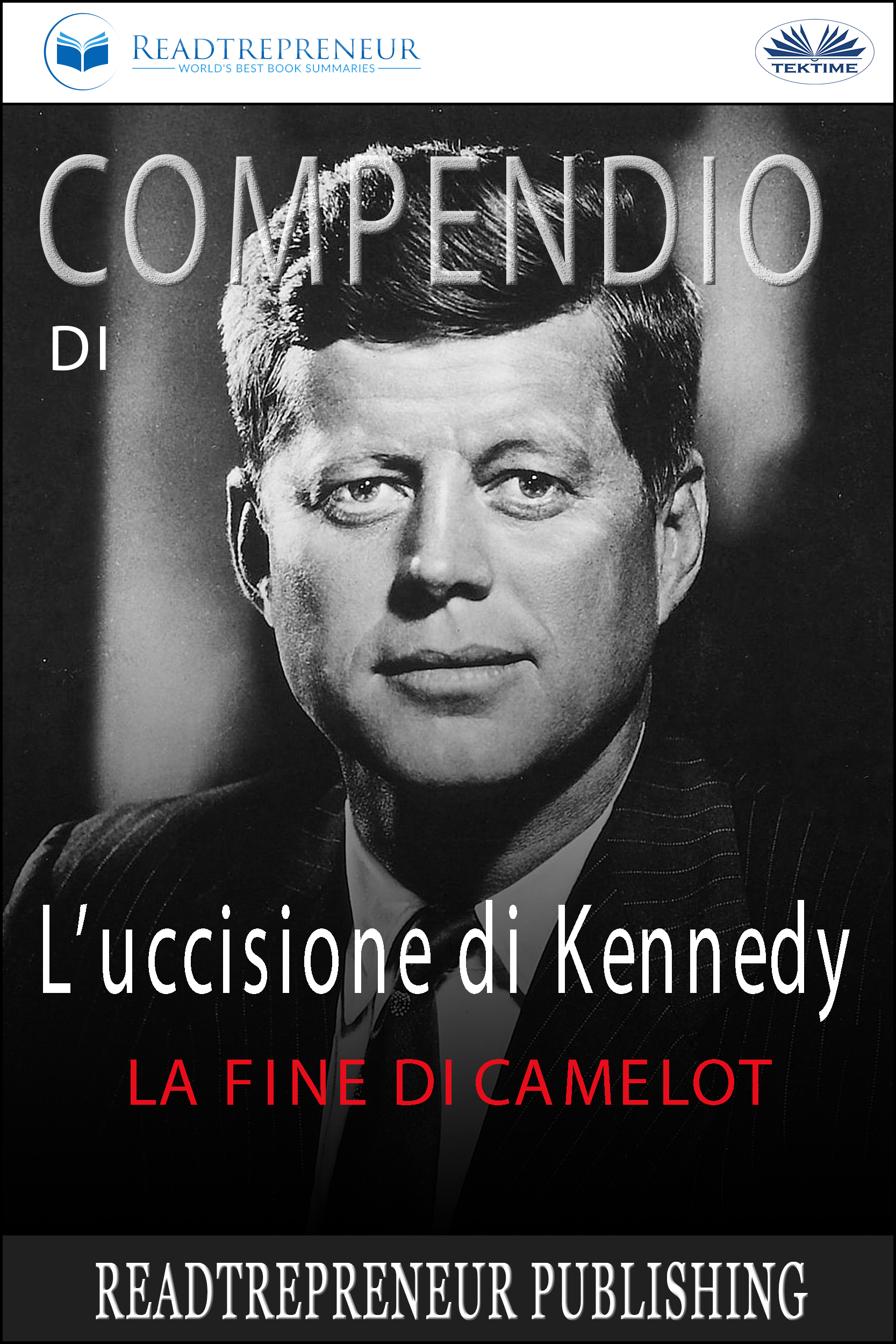 Обложка книги «Compendio Di L’uccisione Di Kennedy»