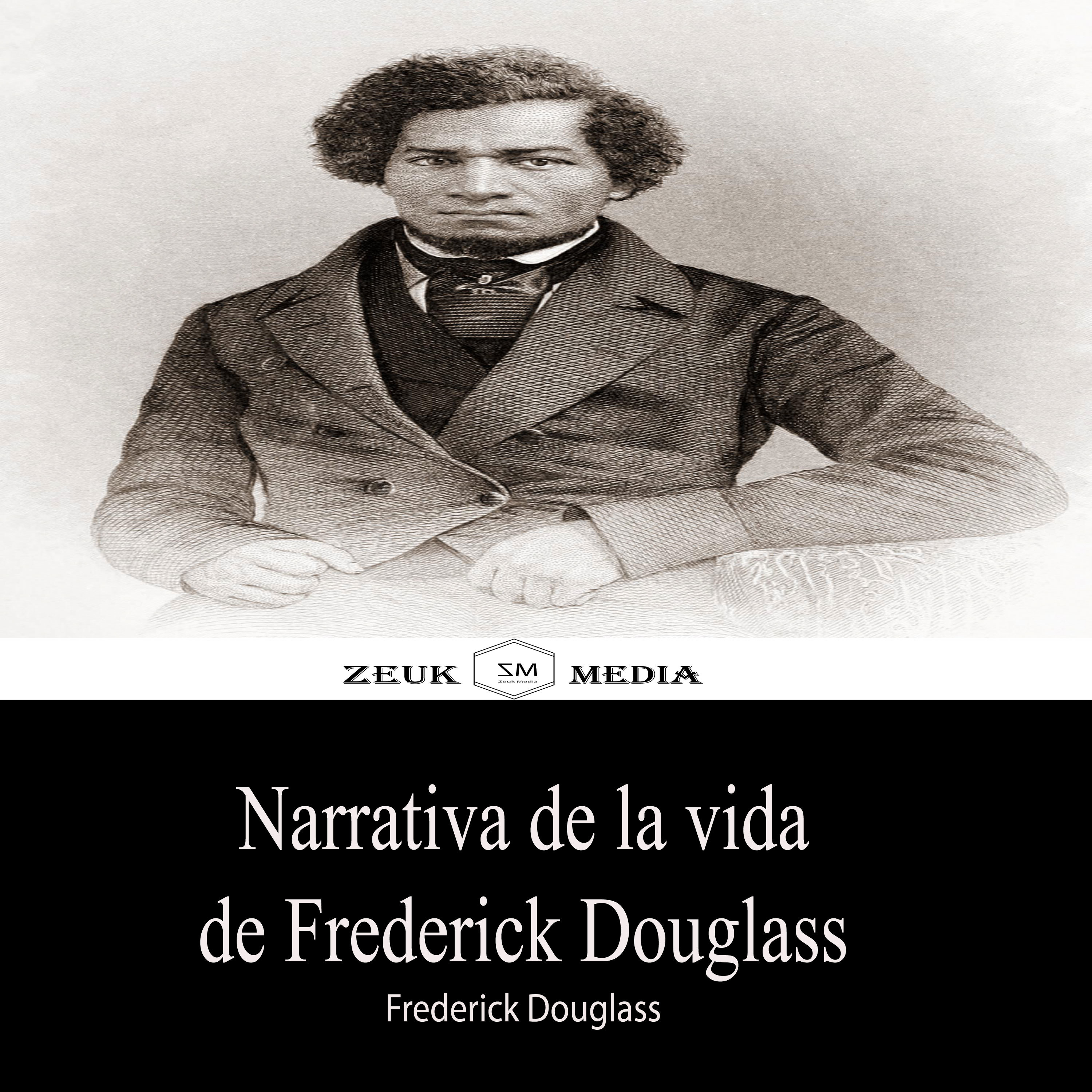 Обложка книги «Narrativa de la vida de Frederick Douglass»