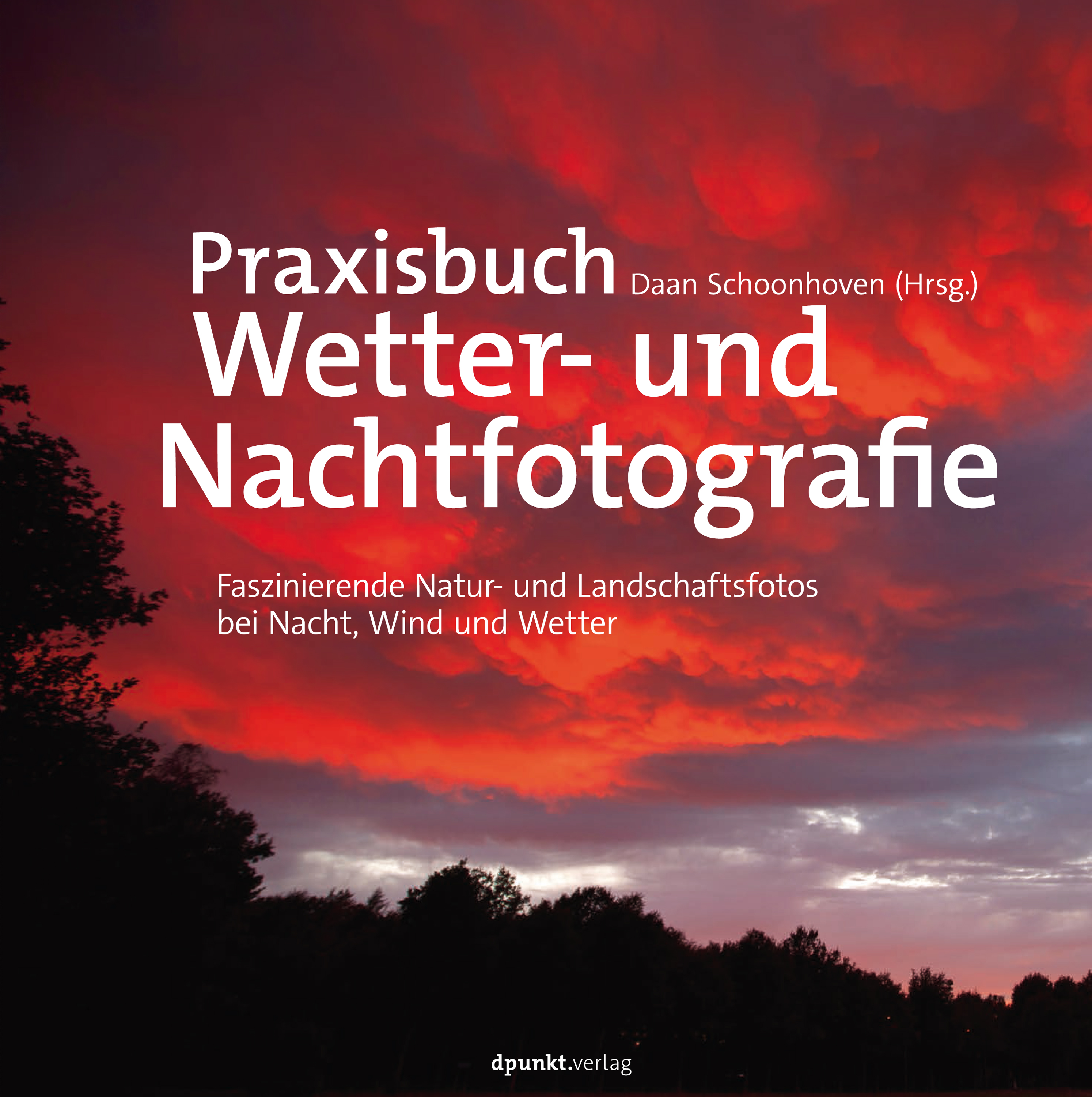 Обложка книги «Praxisbuch Wetter- und Nachtfotografie»