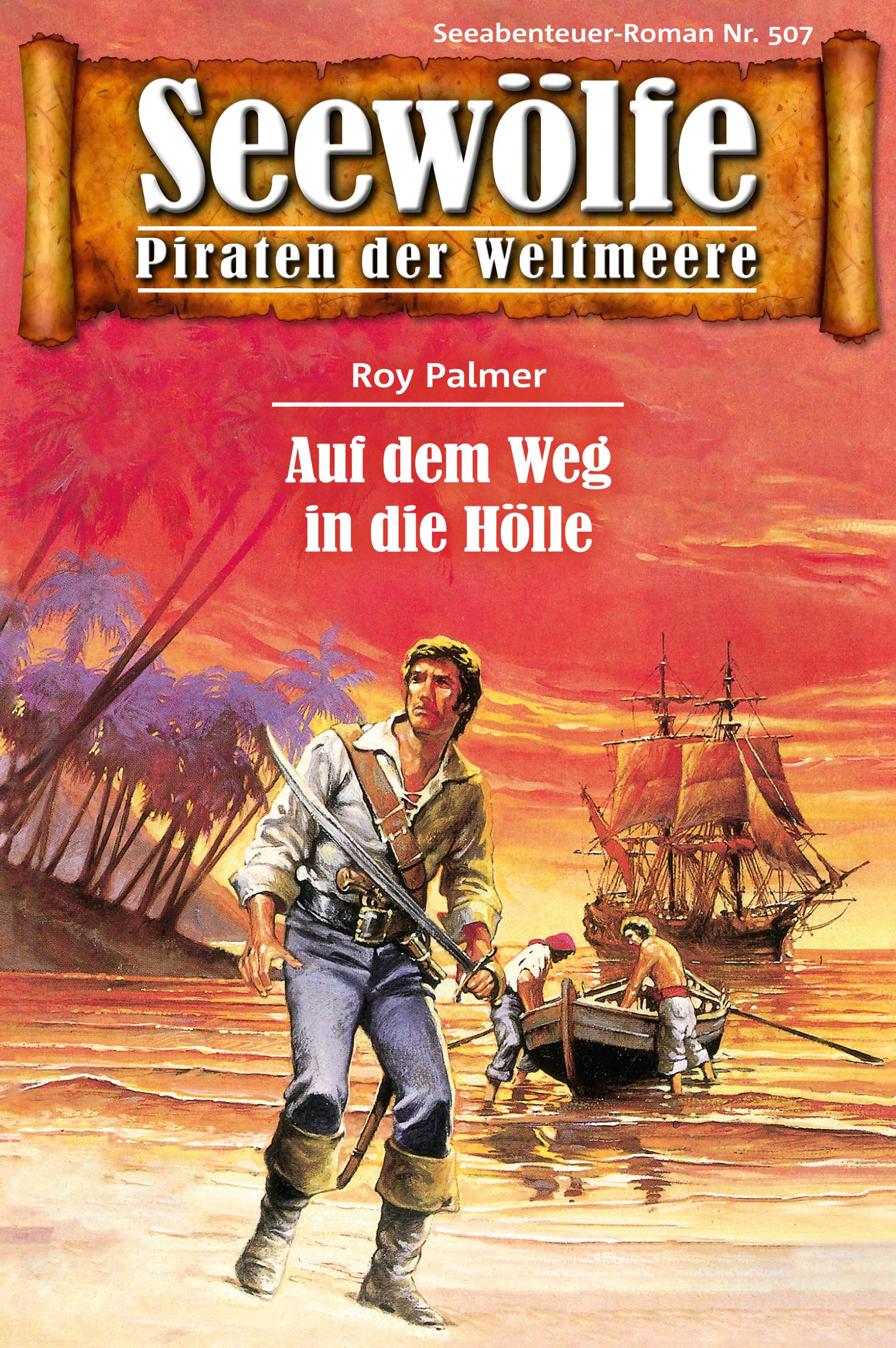 Обложка книги «Seewölfe - Piraten der Weltmeere 507»