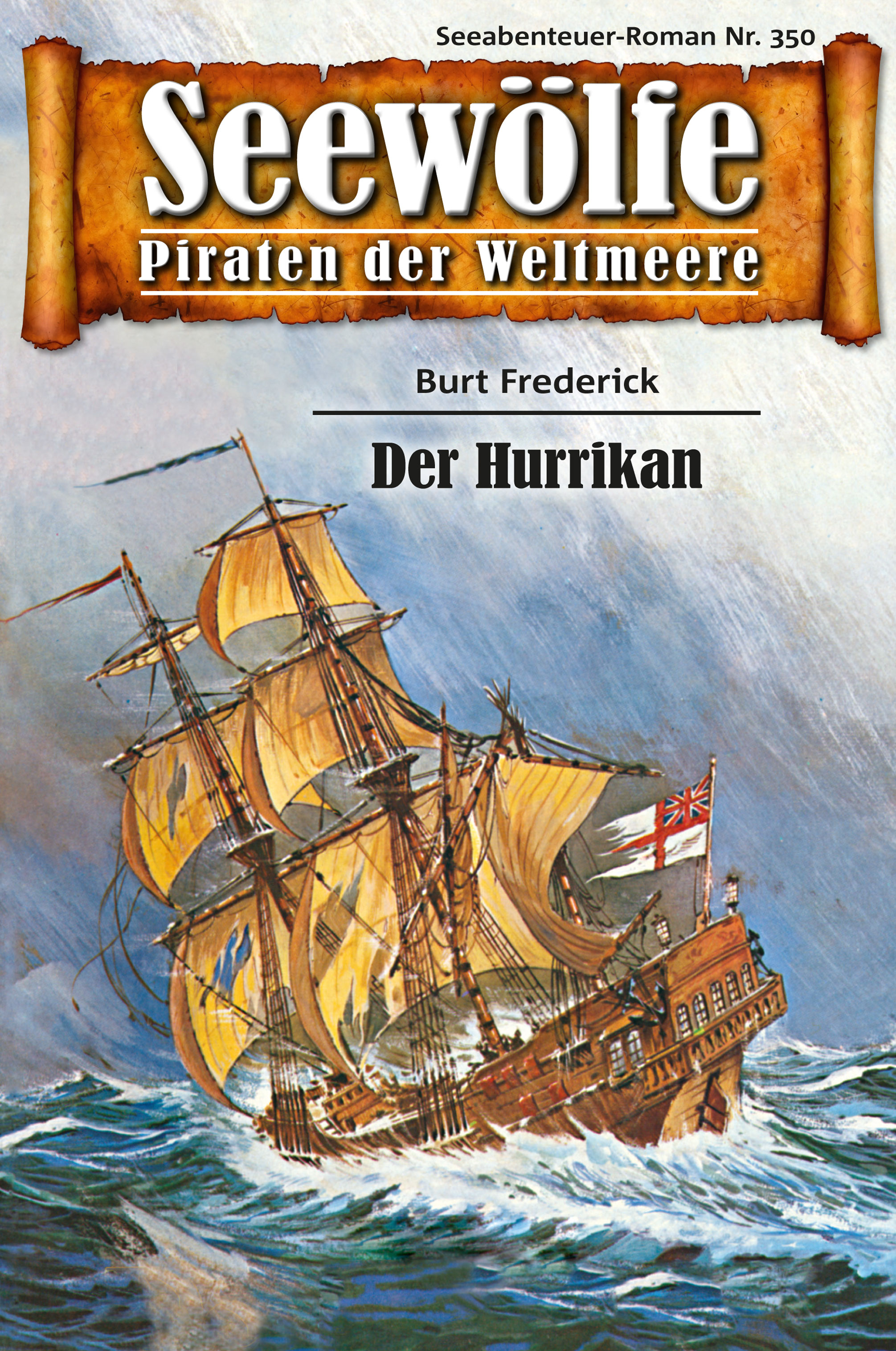 Обложка книги «Seewölfe - Piraten der Weltmeere 350»