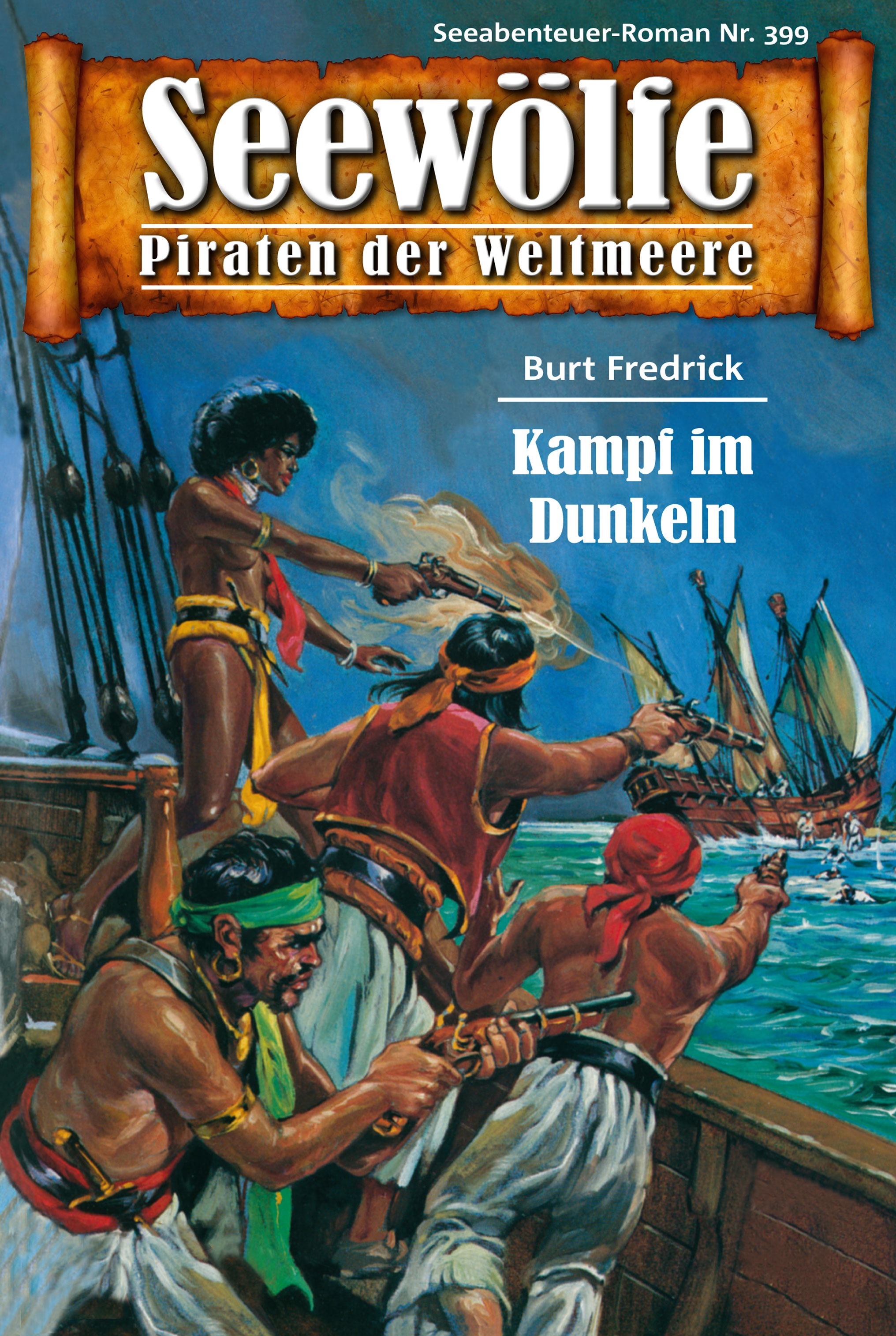 Обложка книги «Seewölfe - Piraten der Weltmeere 399»