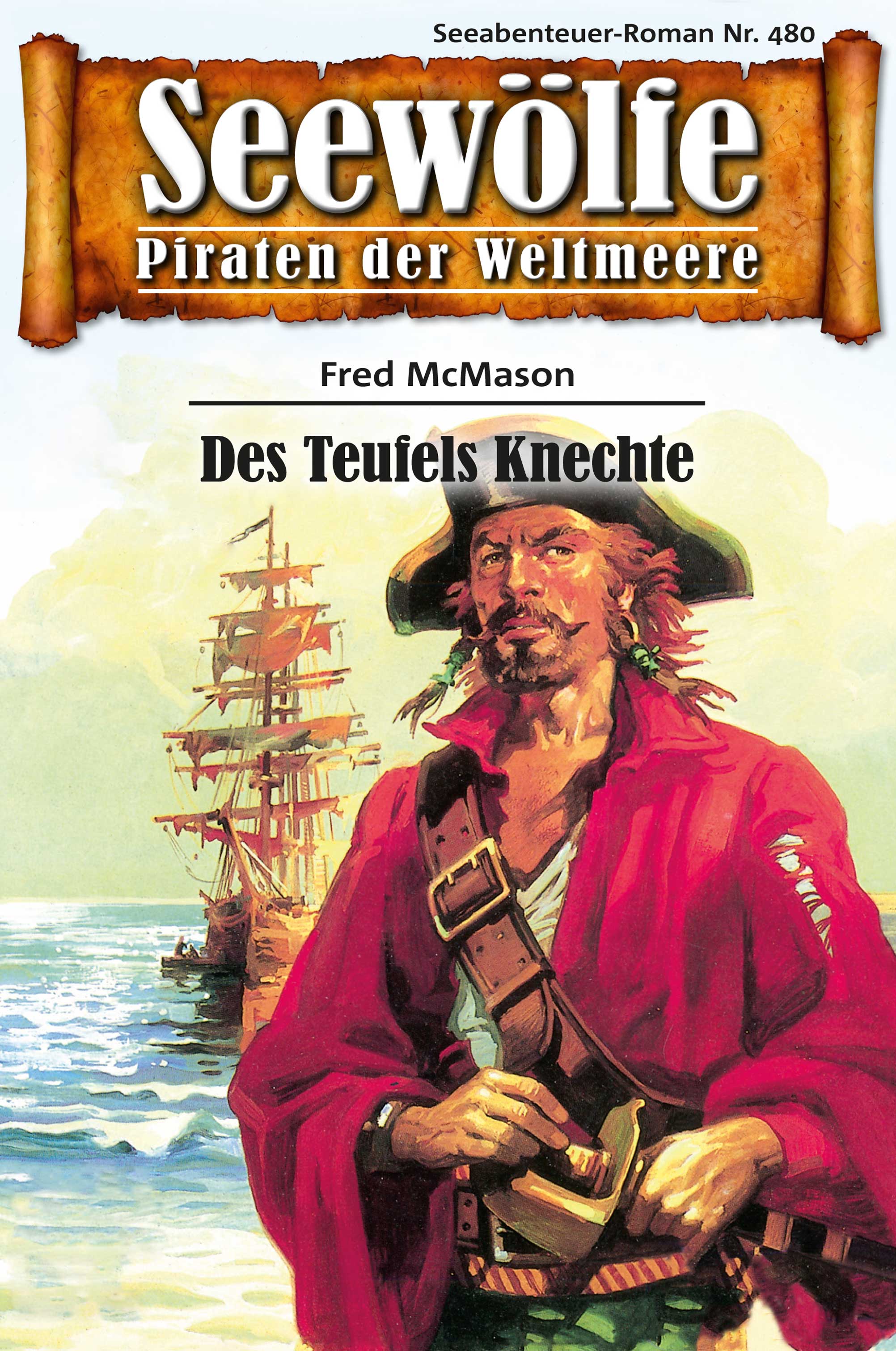 Обложка книги «Seewölfe - Piraten der Weltmeere 480»