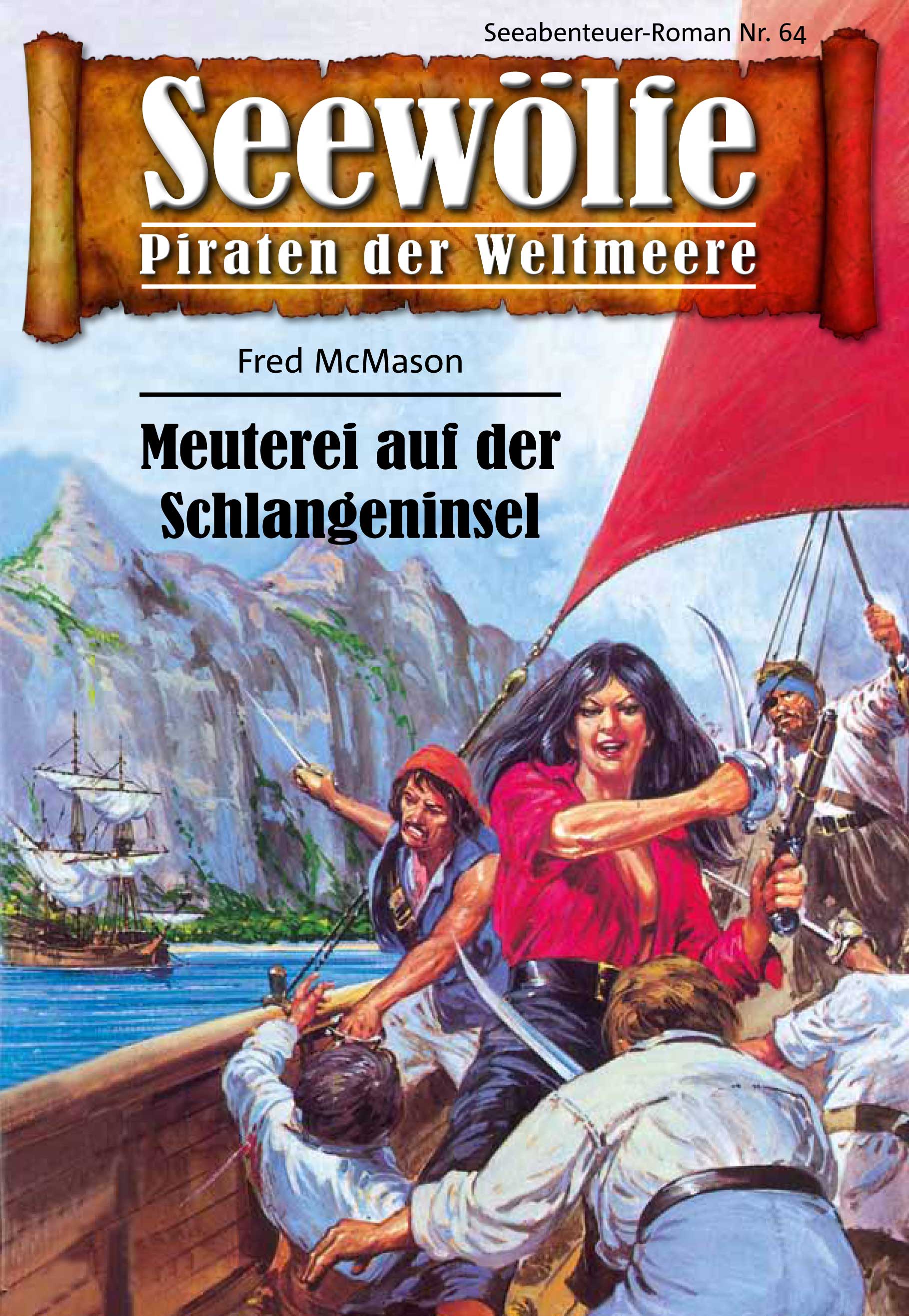 Обложка книги «Seewölfe - Piraten der Weltmeere 64»