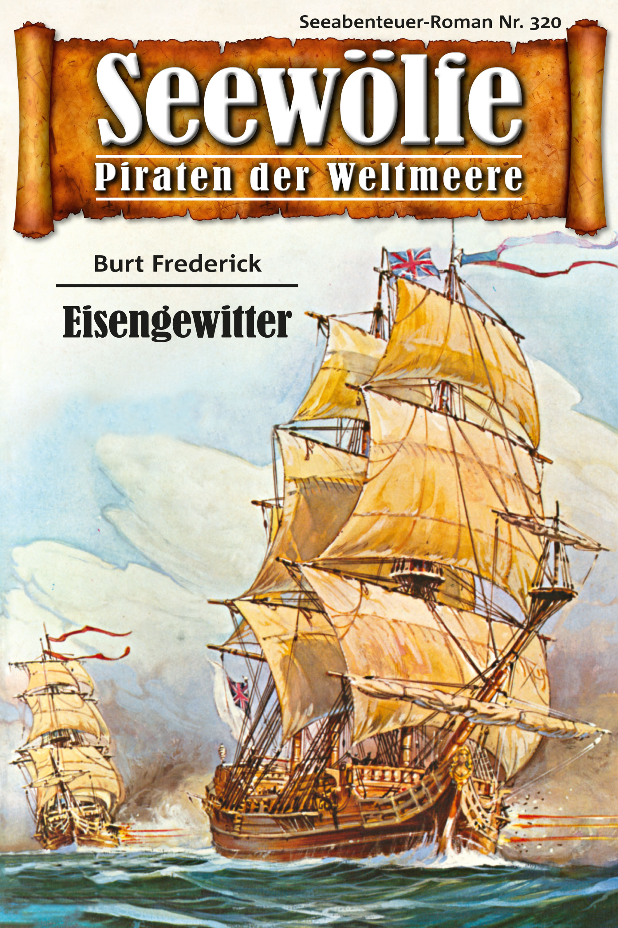 Обложка книги «Seewölfe - Piraten der Weltmeere 320»