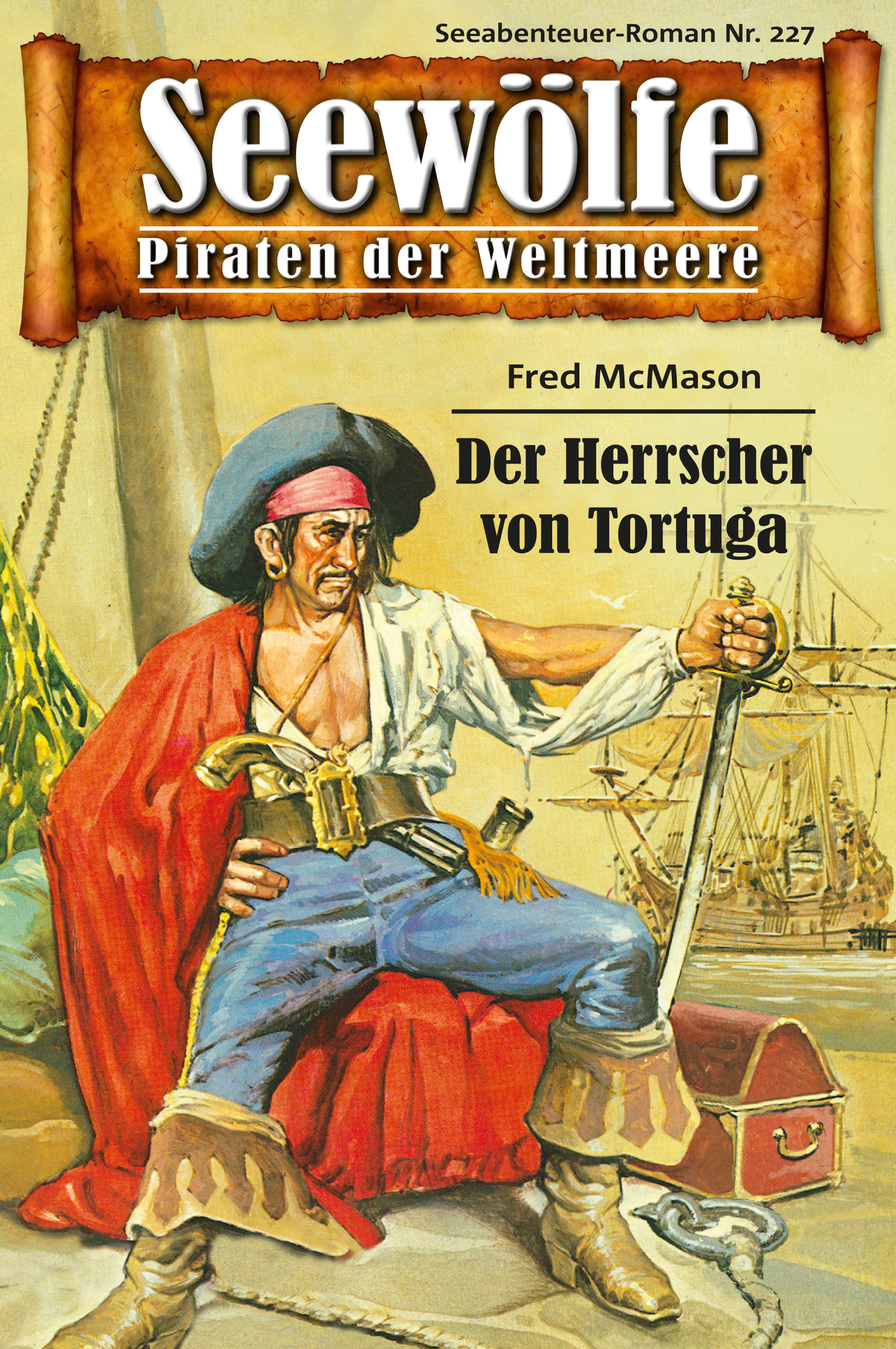 Обложка книги «Seewölfe - Piraten der Weltmeere 227»