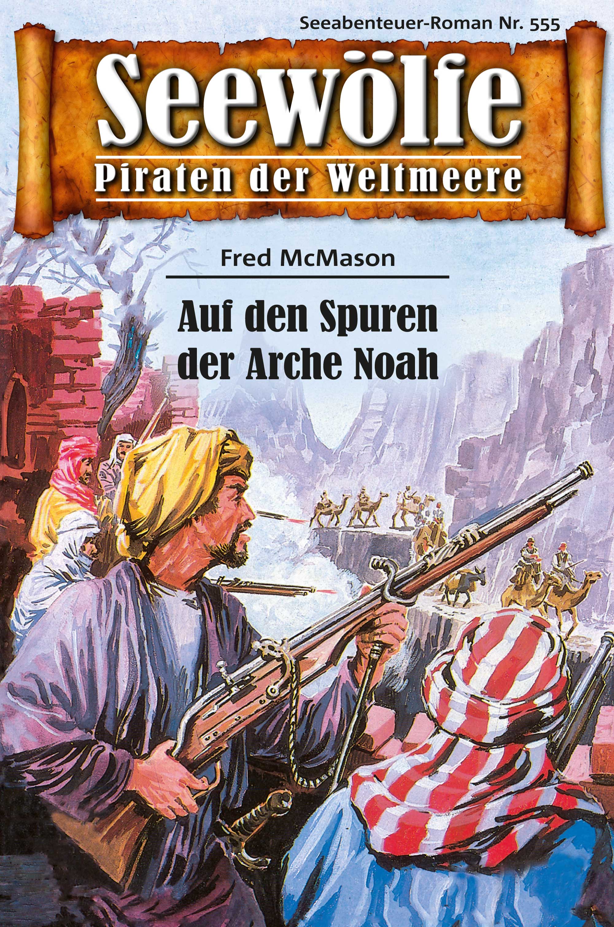 Обложка книги «Seewölfe - Piraten der Weltmeere 555»