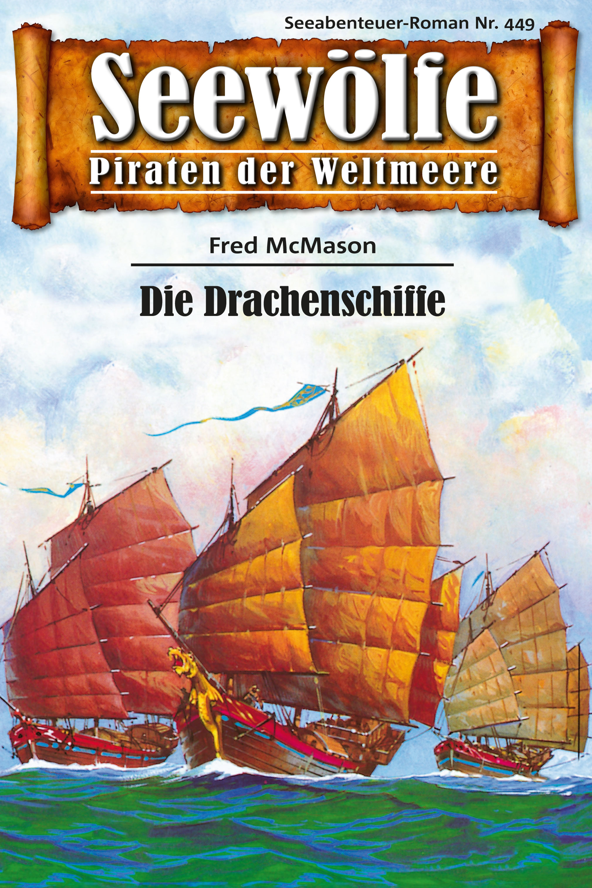 Обложка книги «Seewölfe - Piraten der Weltmeere 449»