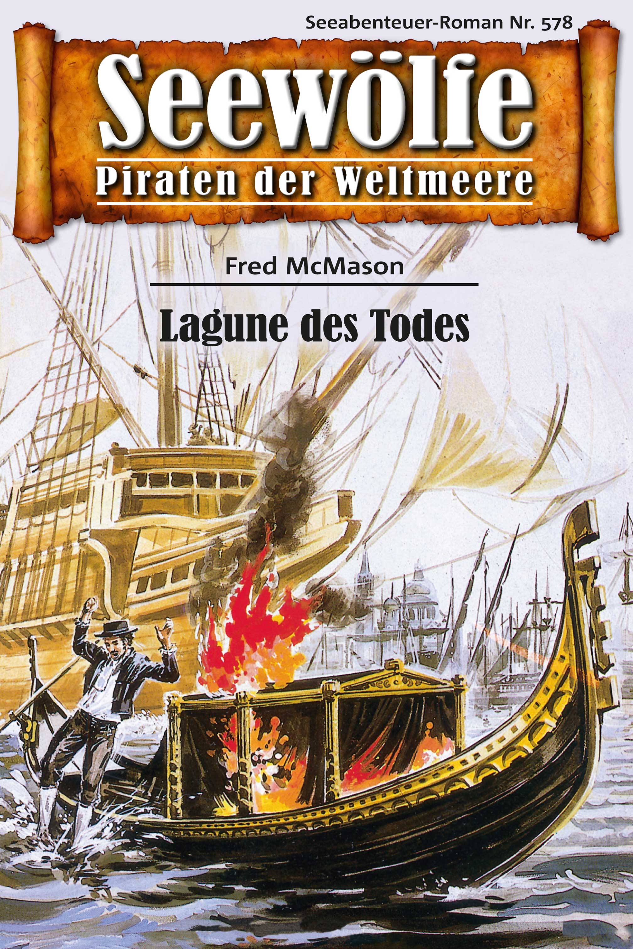 Обложка книги «Seewölfe - Piraten der Weltmeere 578»