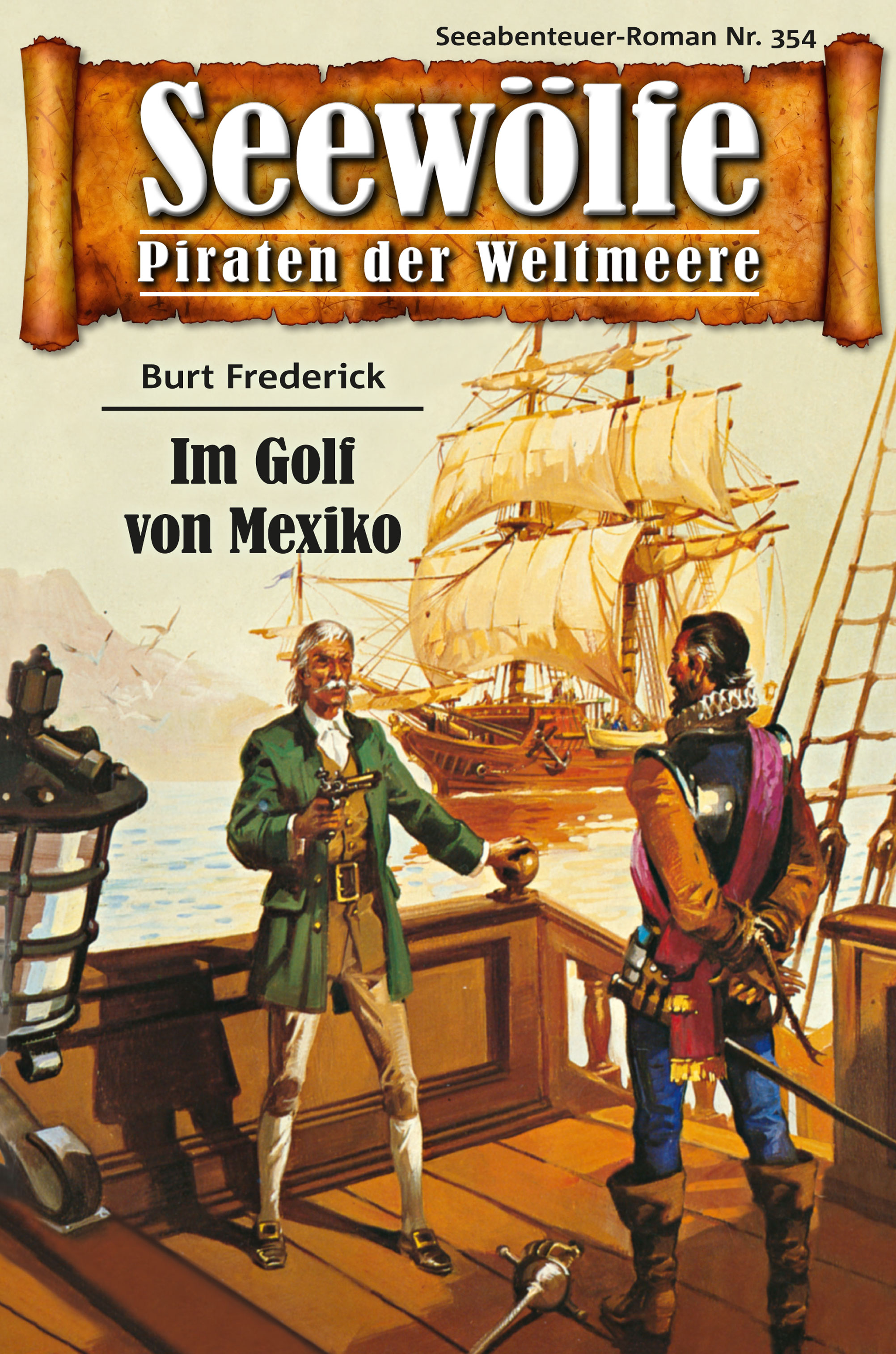 Обложка книги «Seewölfe - Piraten der Weltmeere 354»