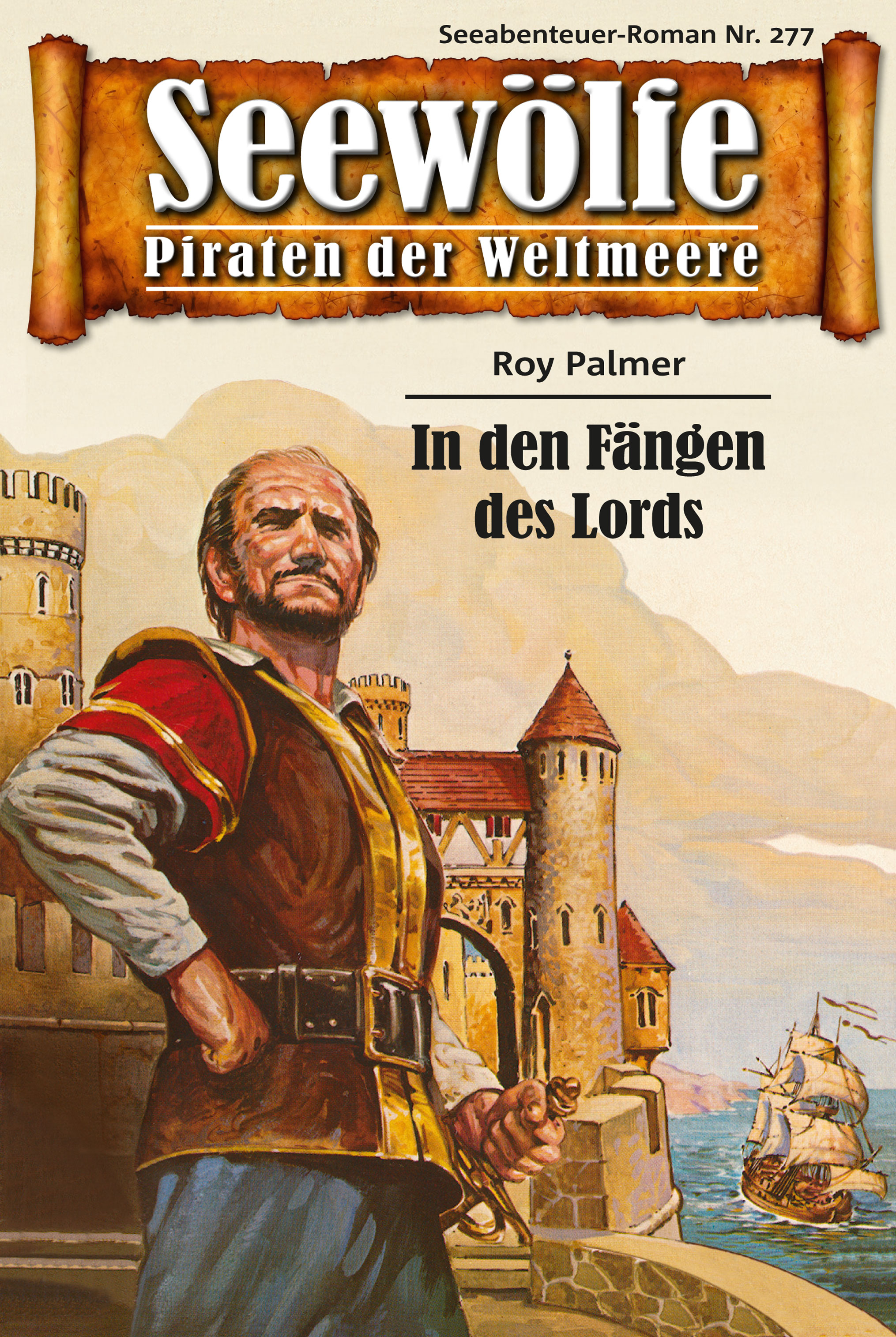 Обложка книги «Seewölfe - Piraten der Weltmeere 277»